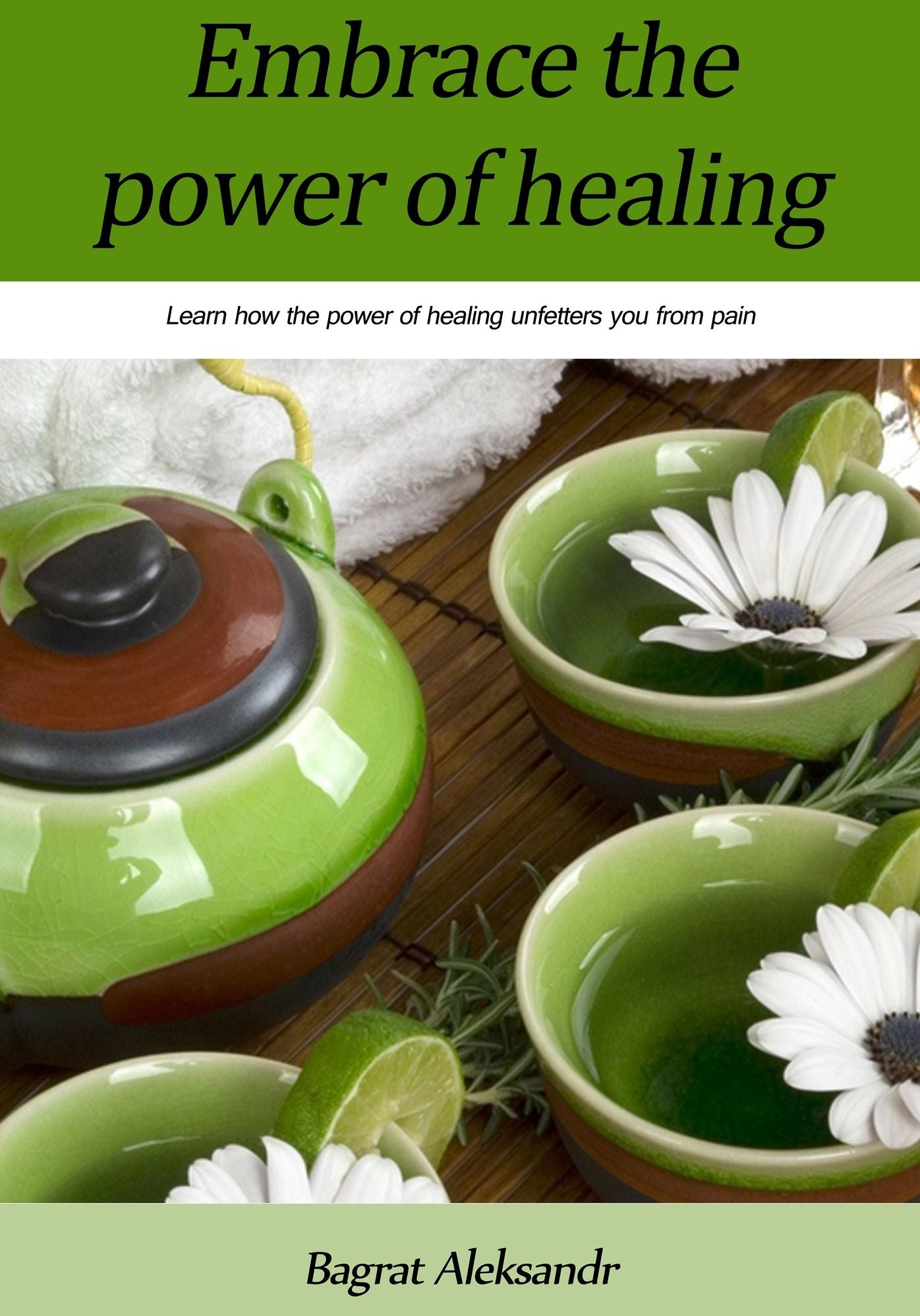 Embrace the power of healing