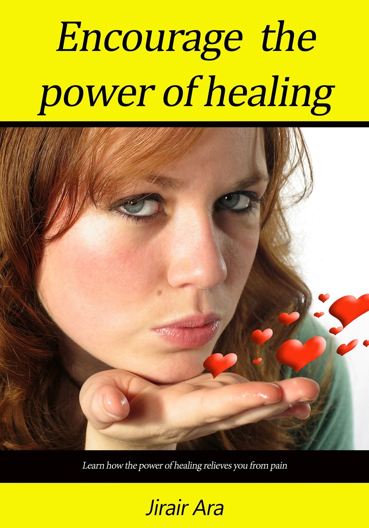 Encourage the power of healing