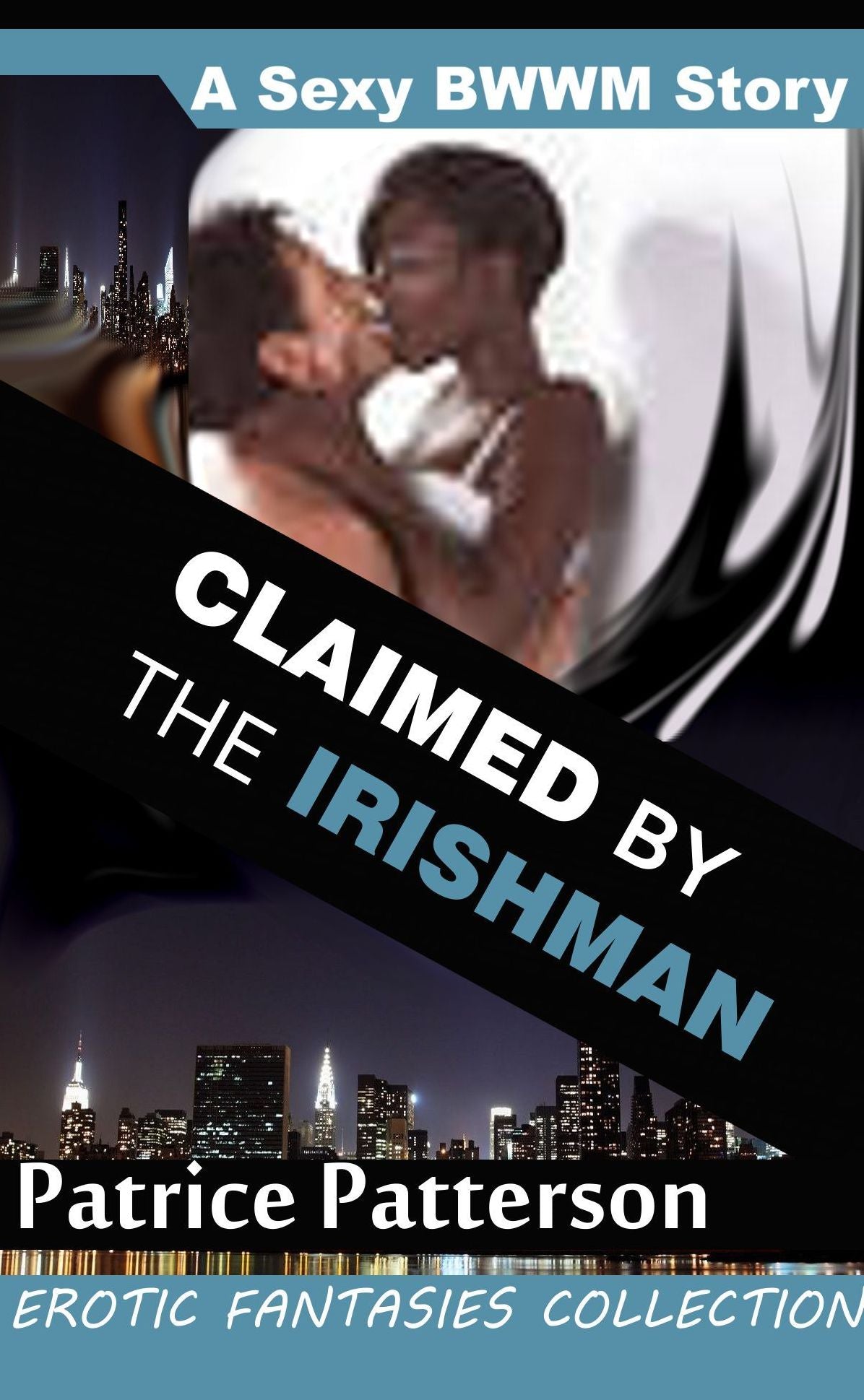 Claimed by the Irishman