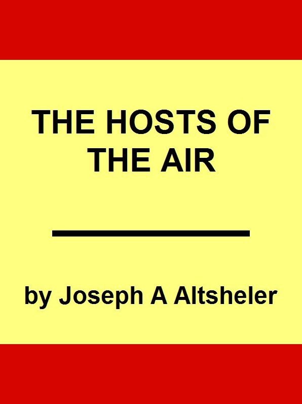 The Hosts of the Air, WWI Series Book III