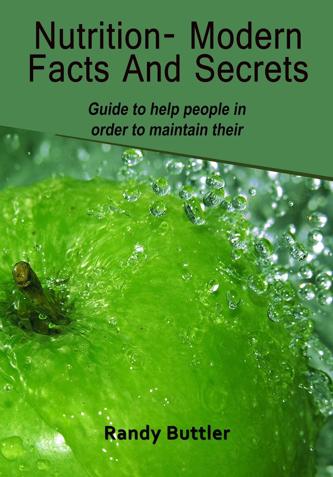 Nutrition- Modern Facts And Secrets