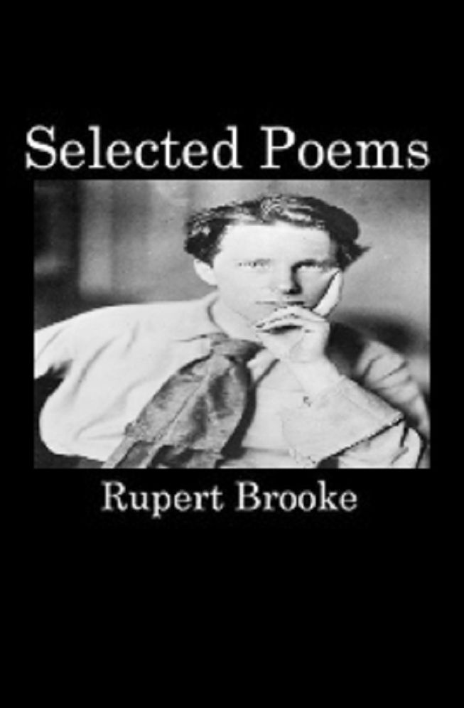 The Selected Poems of Rupert Brooke (Annotated)