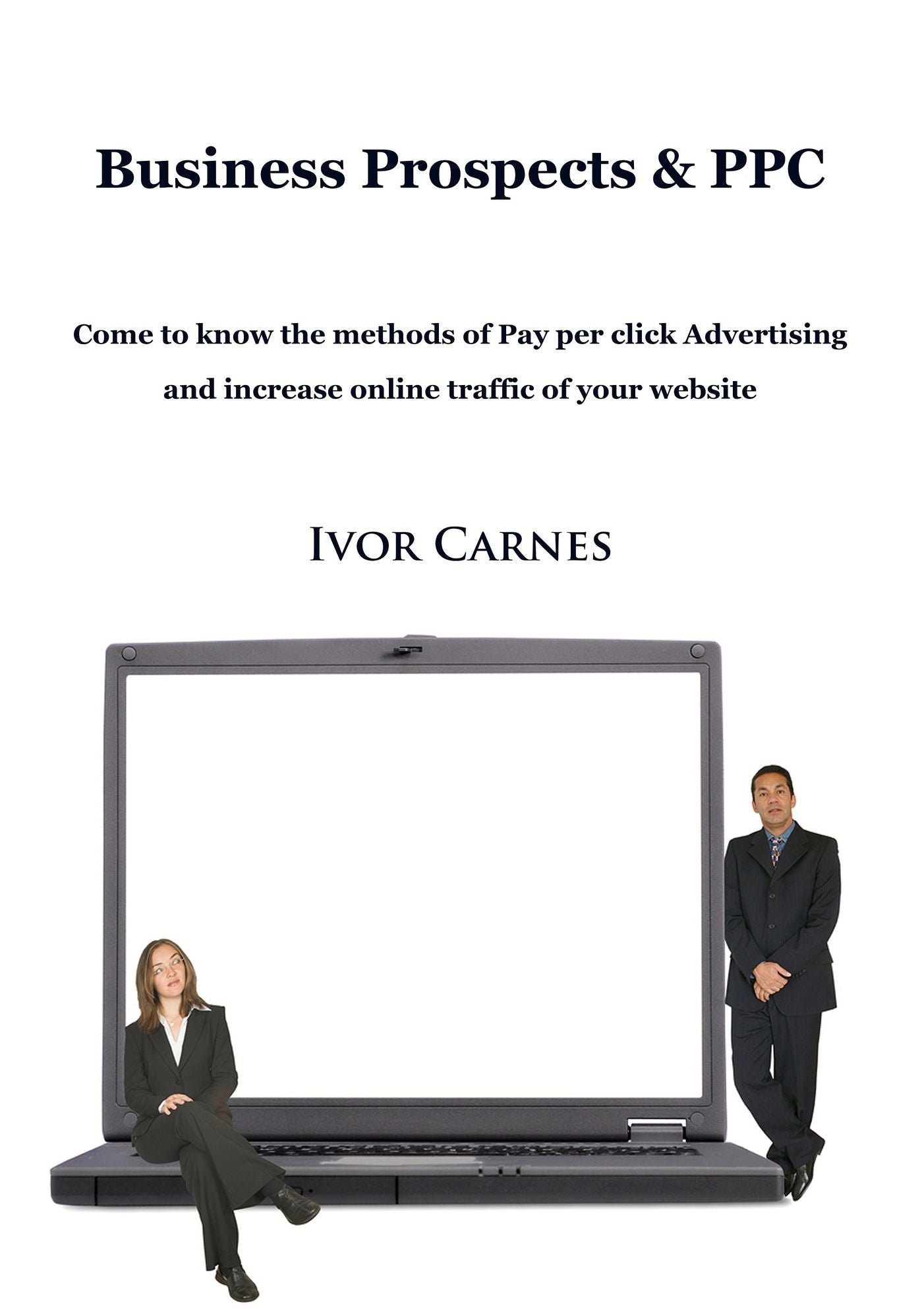 Business Prospects & PPC