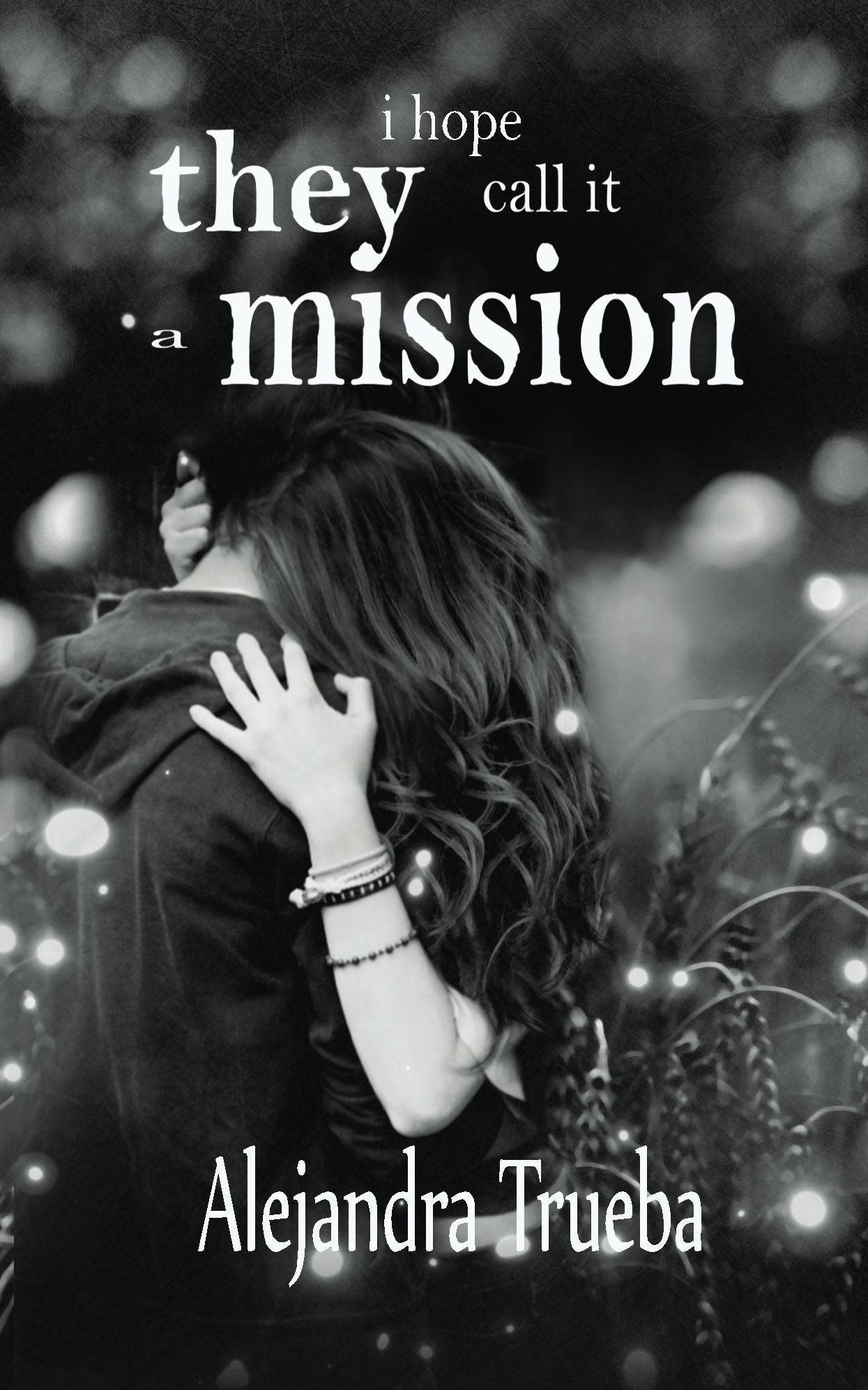 I Hope They Call It a Mission