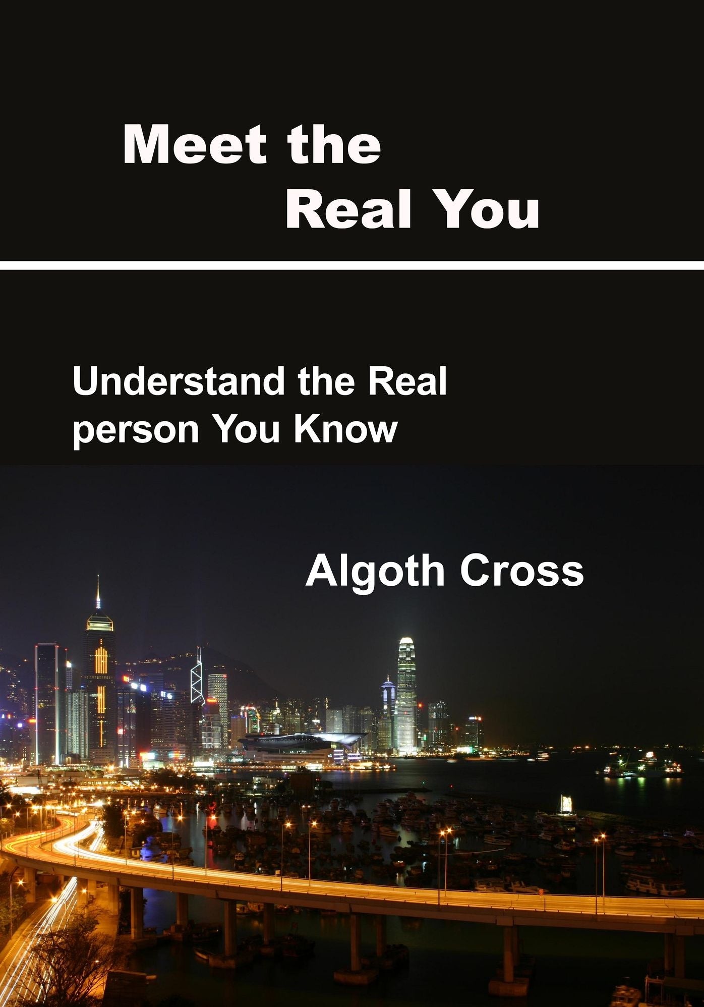 Meet the Real You