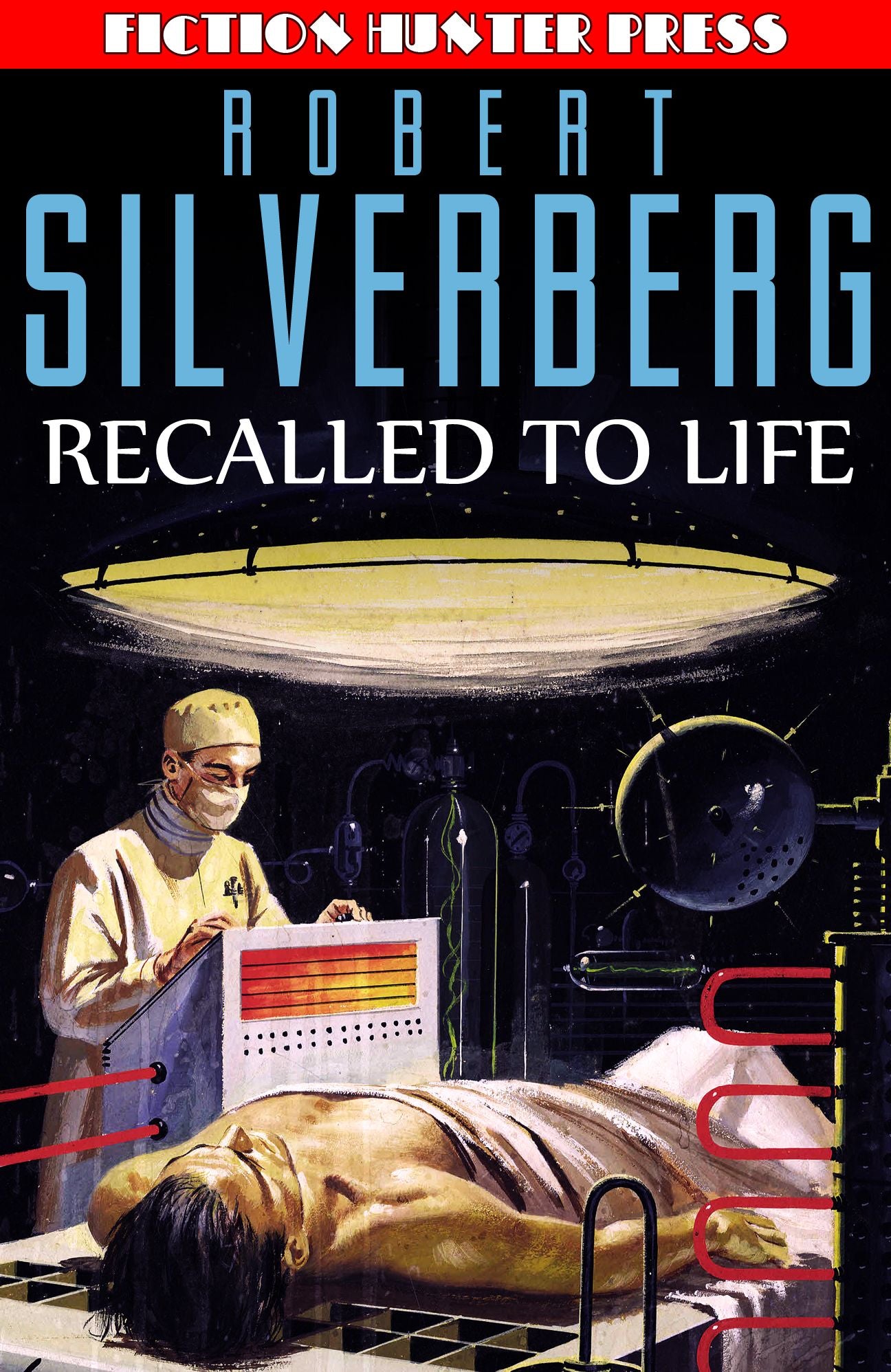 Recalled to Life