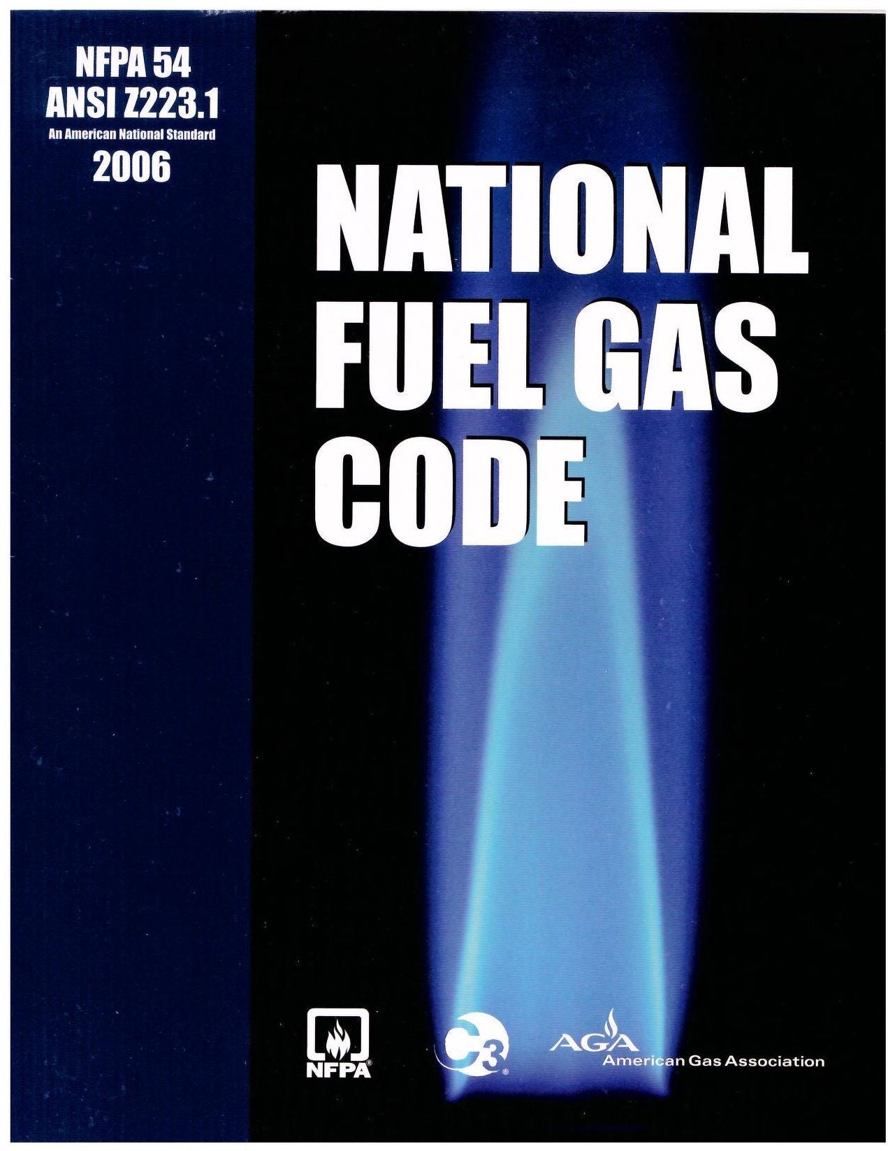 NFPA 54 (2006): National Fuel Gas Code (January 1, 2006)