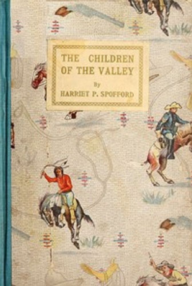 The Children of the Valley (Illustrated)