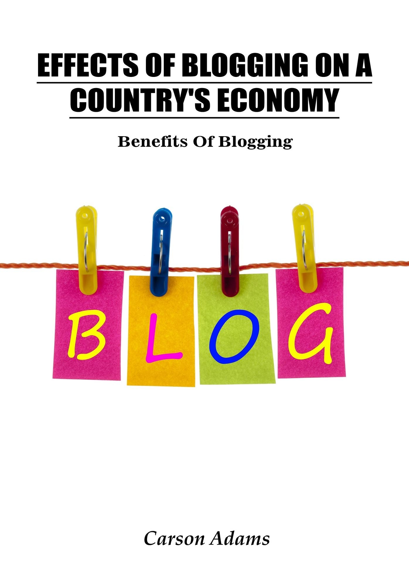 Effects Of Blogging On A Country's Economy