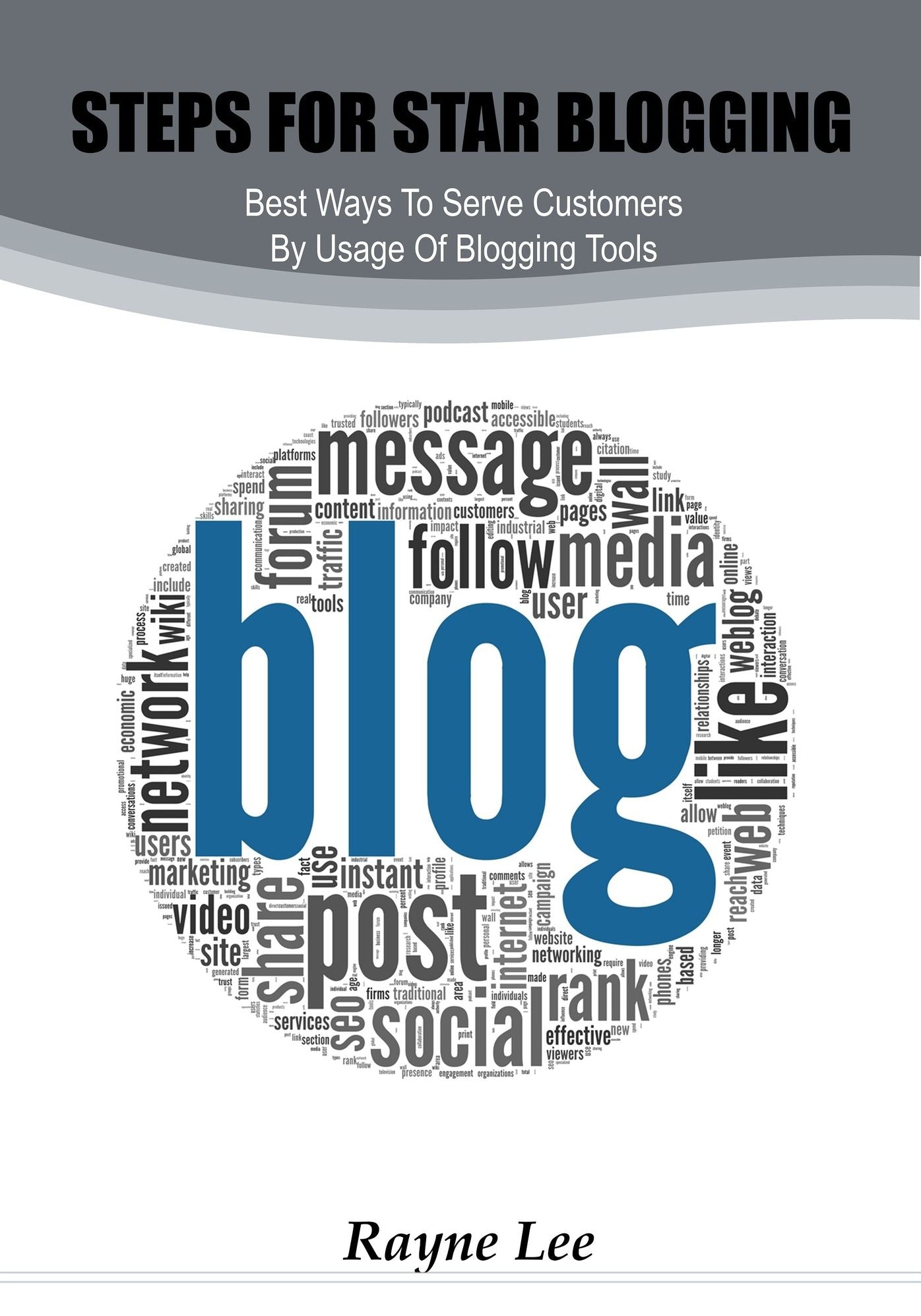 Steps For Star Blogging