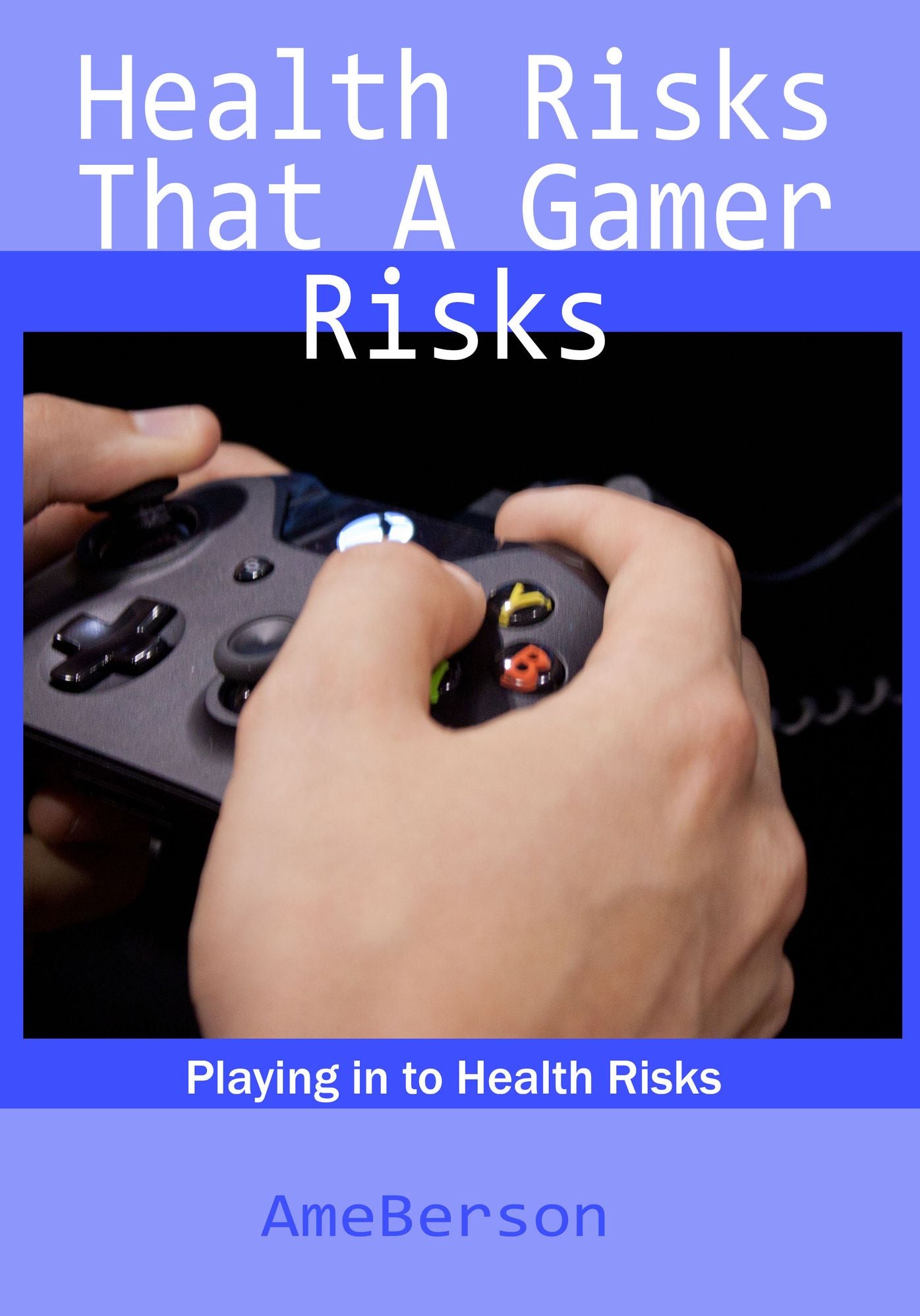 Health Risks That A Gamer Risks