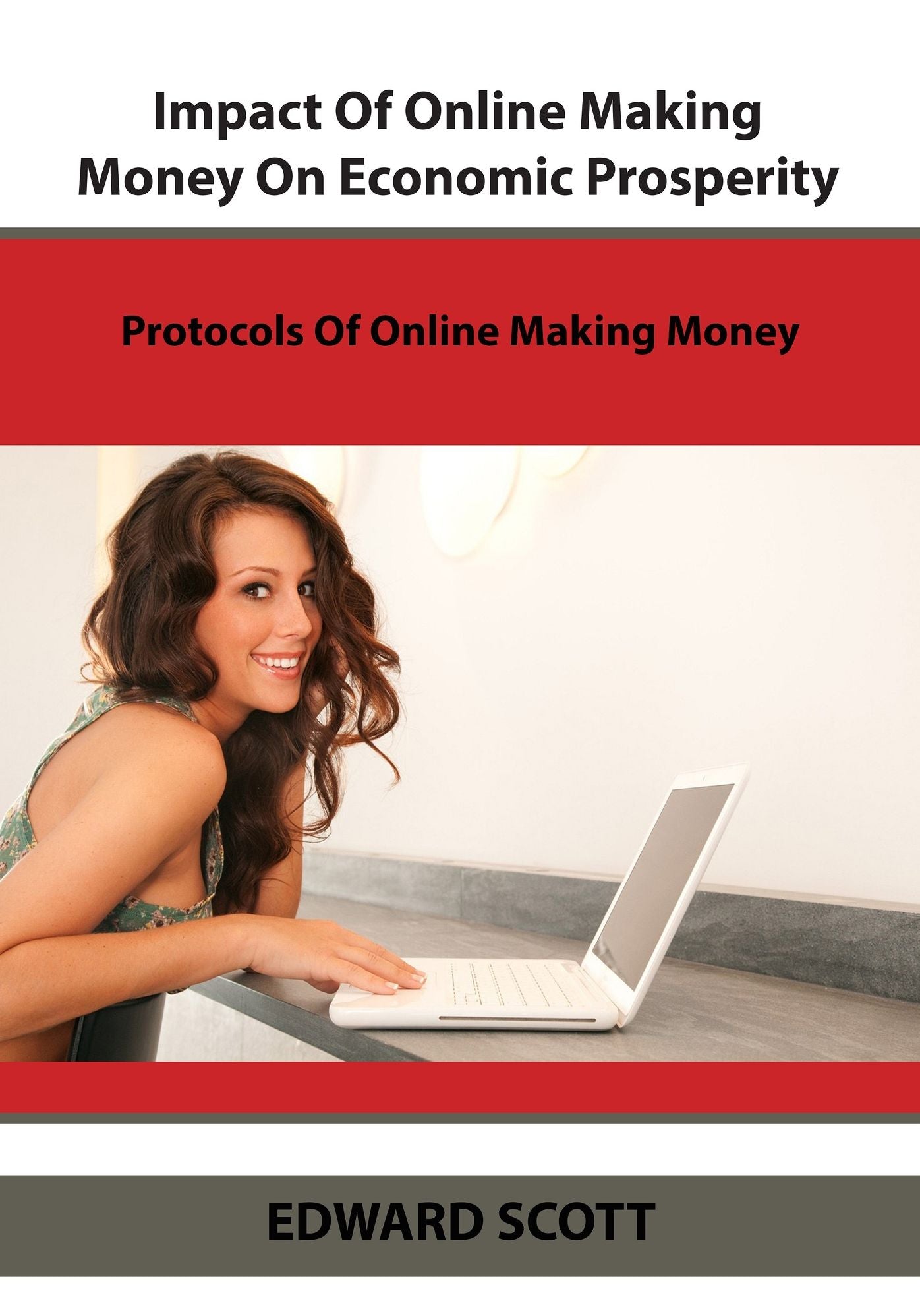 Impact Of Online Making Money On Economic Prosperity