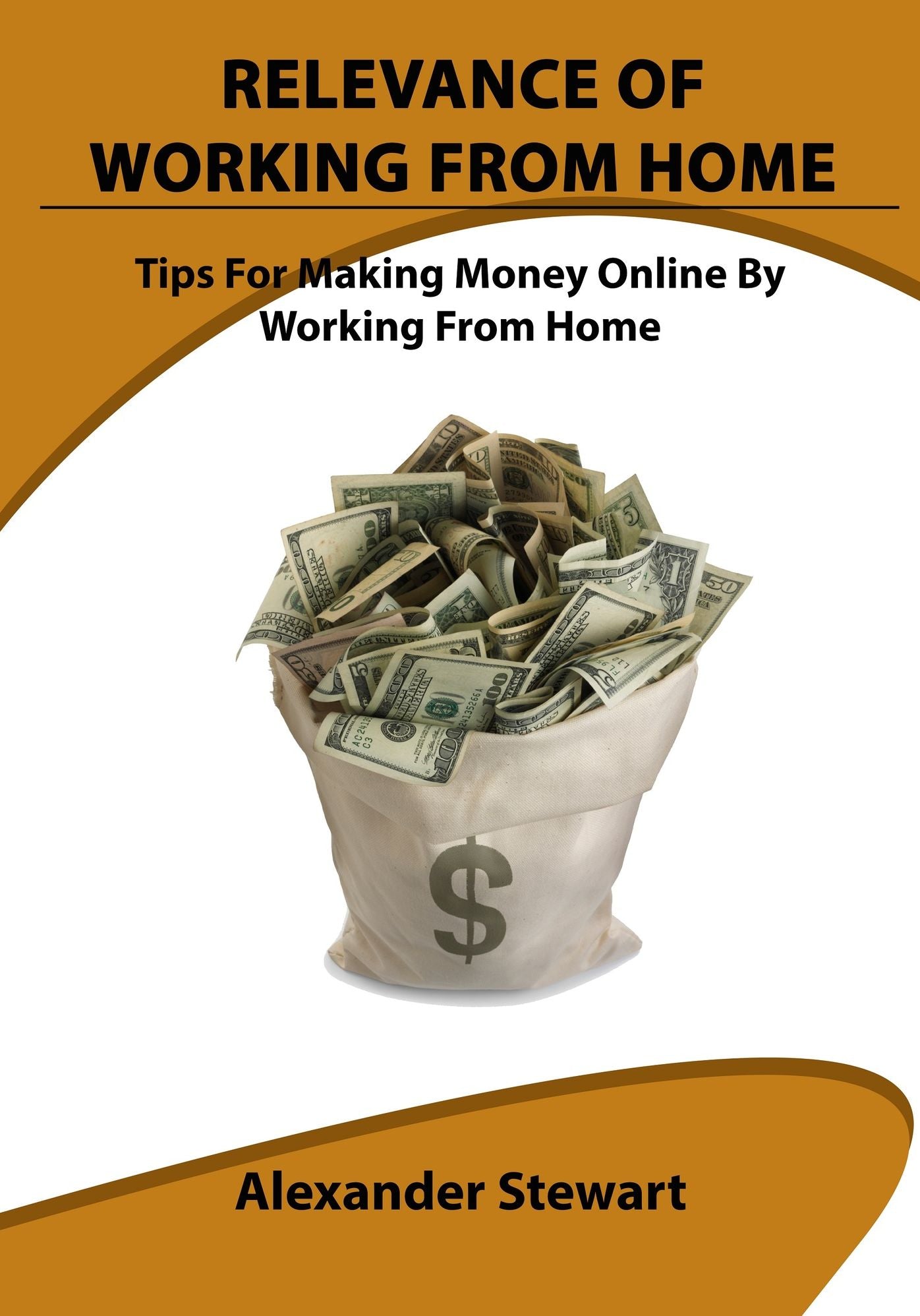 Relevance Of Working From Home