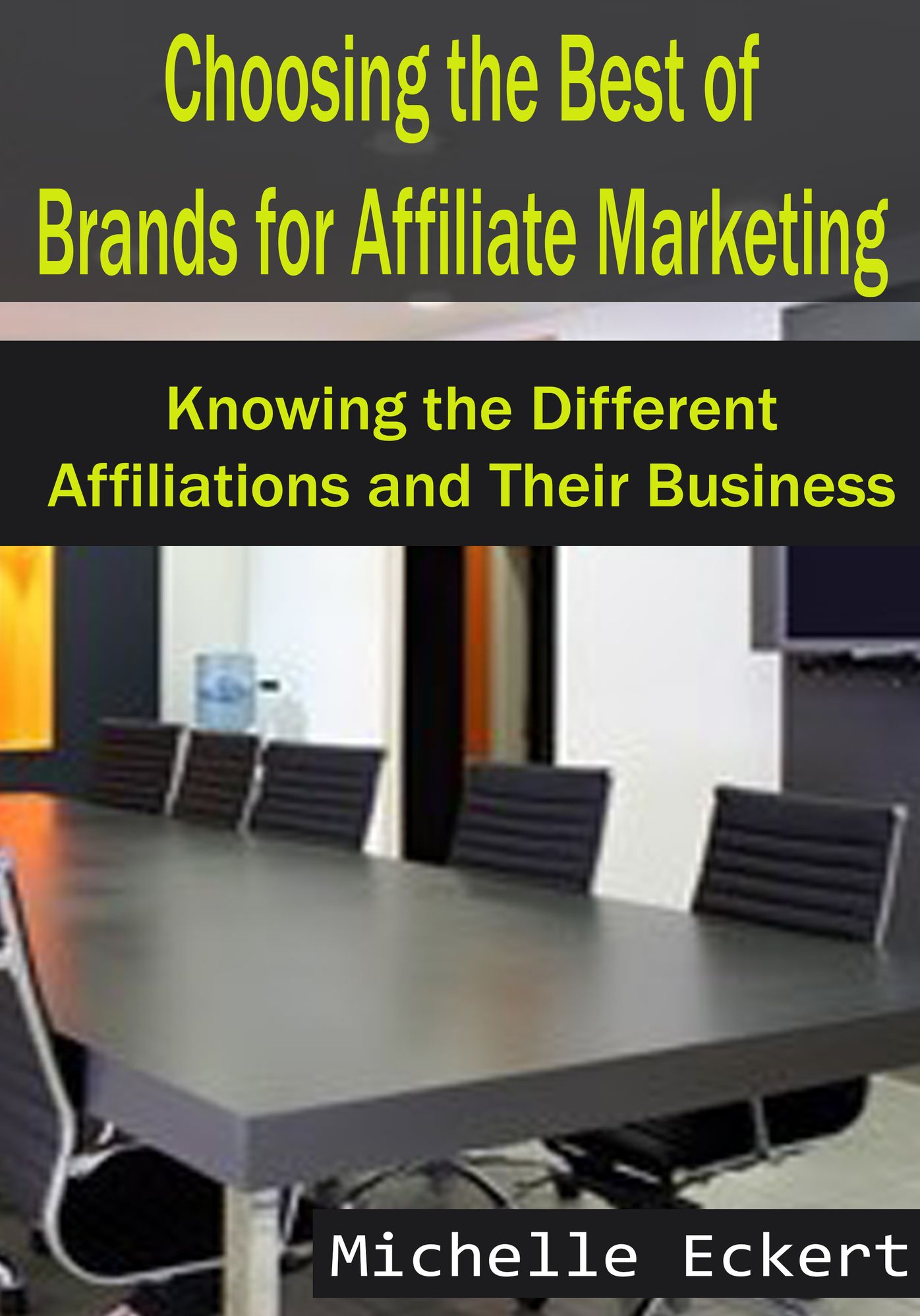 Choosing the Best of Brands for Affiliate Marketing