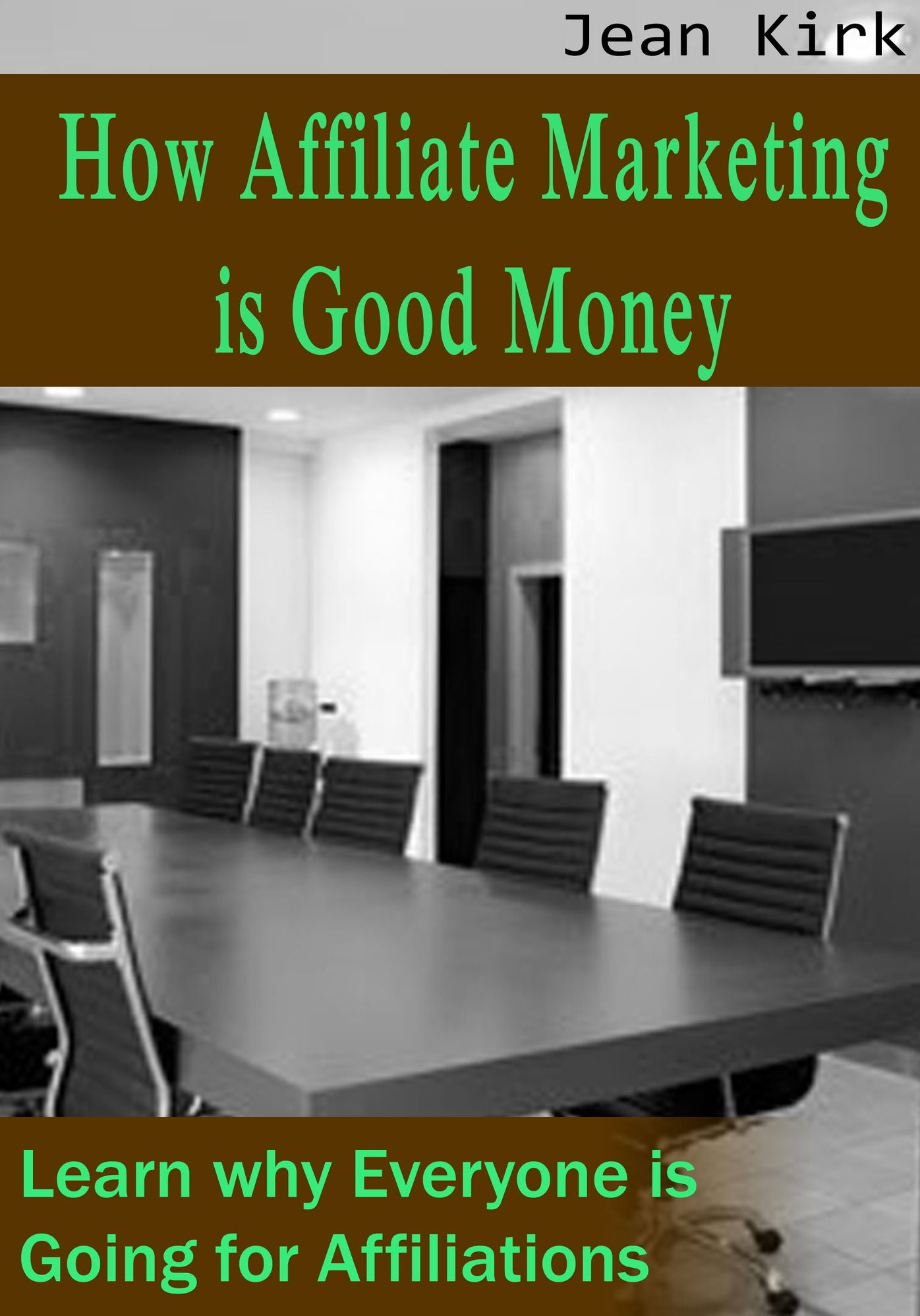 How Affiliate Marketing is Good Money