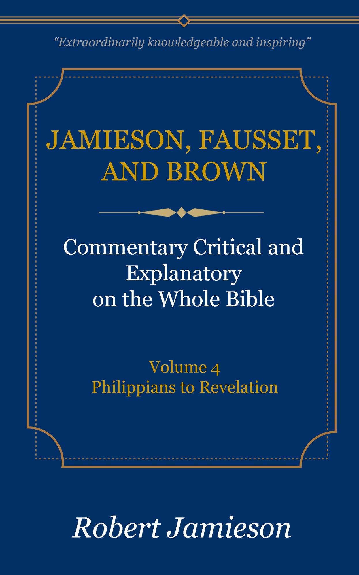 JFB Deluxe Edition Commentary, Volume 4