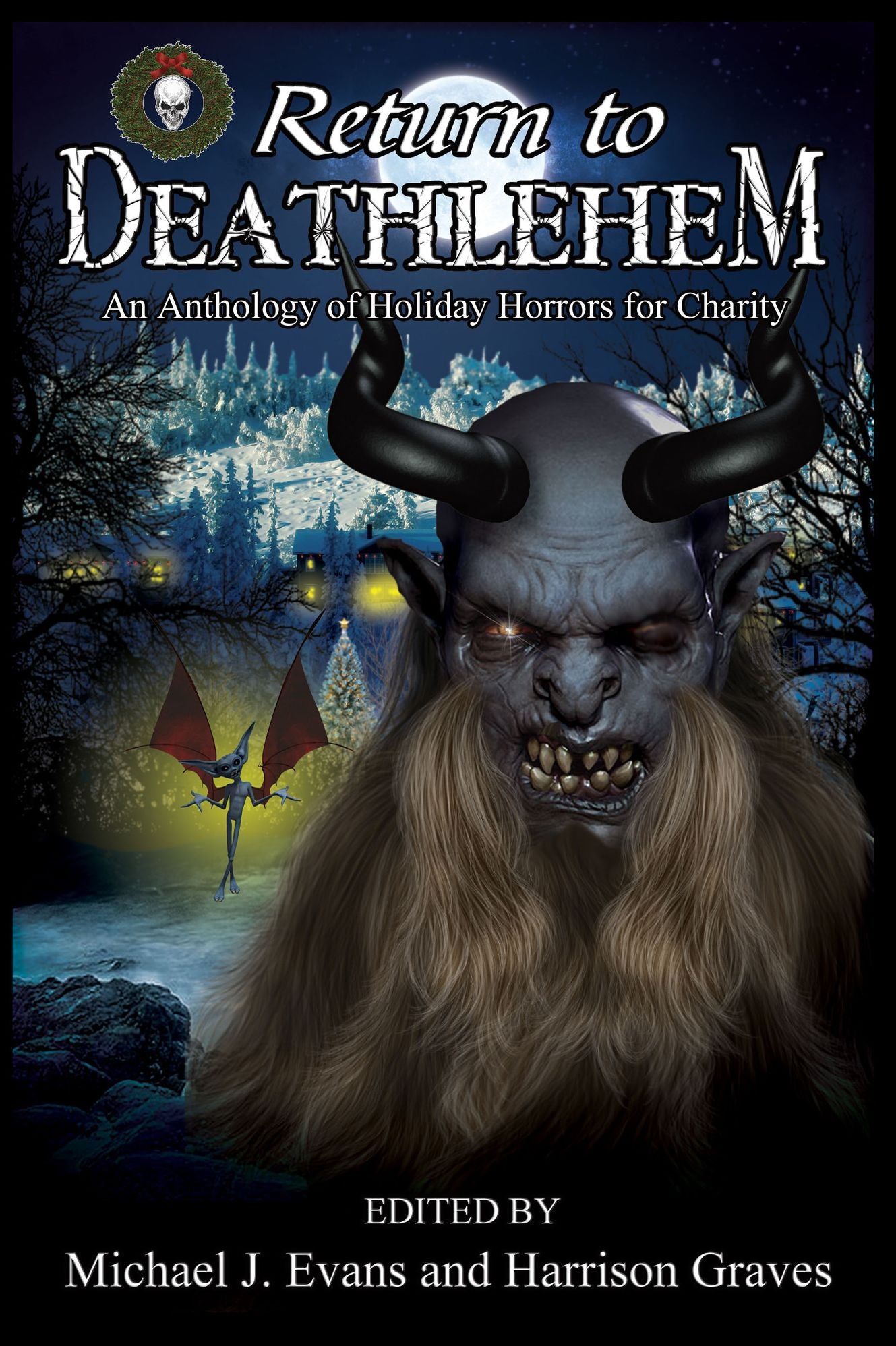 Return to Deathlehem: An Anthology of Holiday Horrors