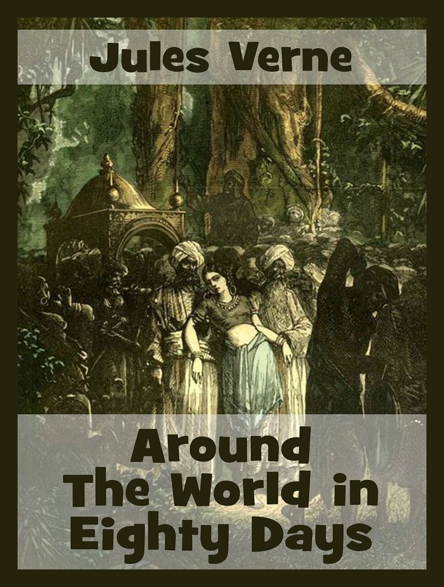 Around The World in Eighty Days