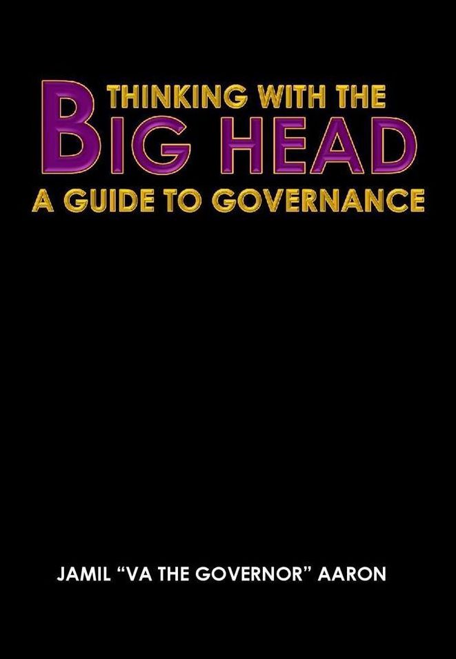 Thinking With The Big Head: A Guide to Governance