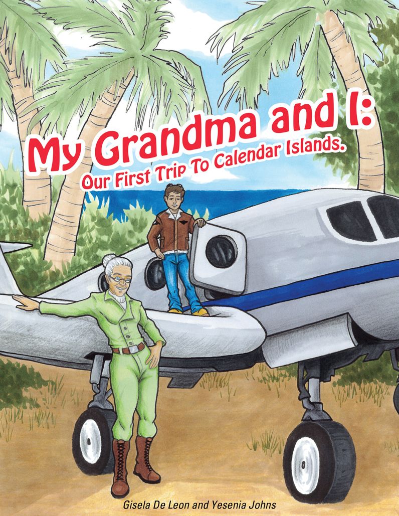 My Grandma and I: Our First Trip To Calendar Islands.
