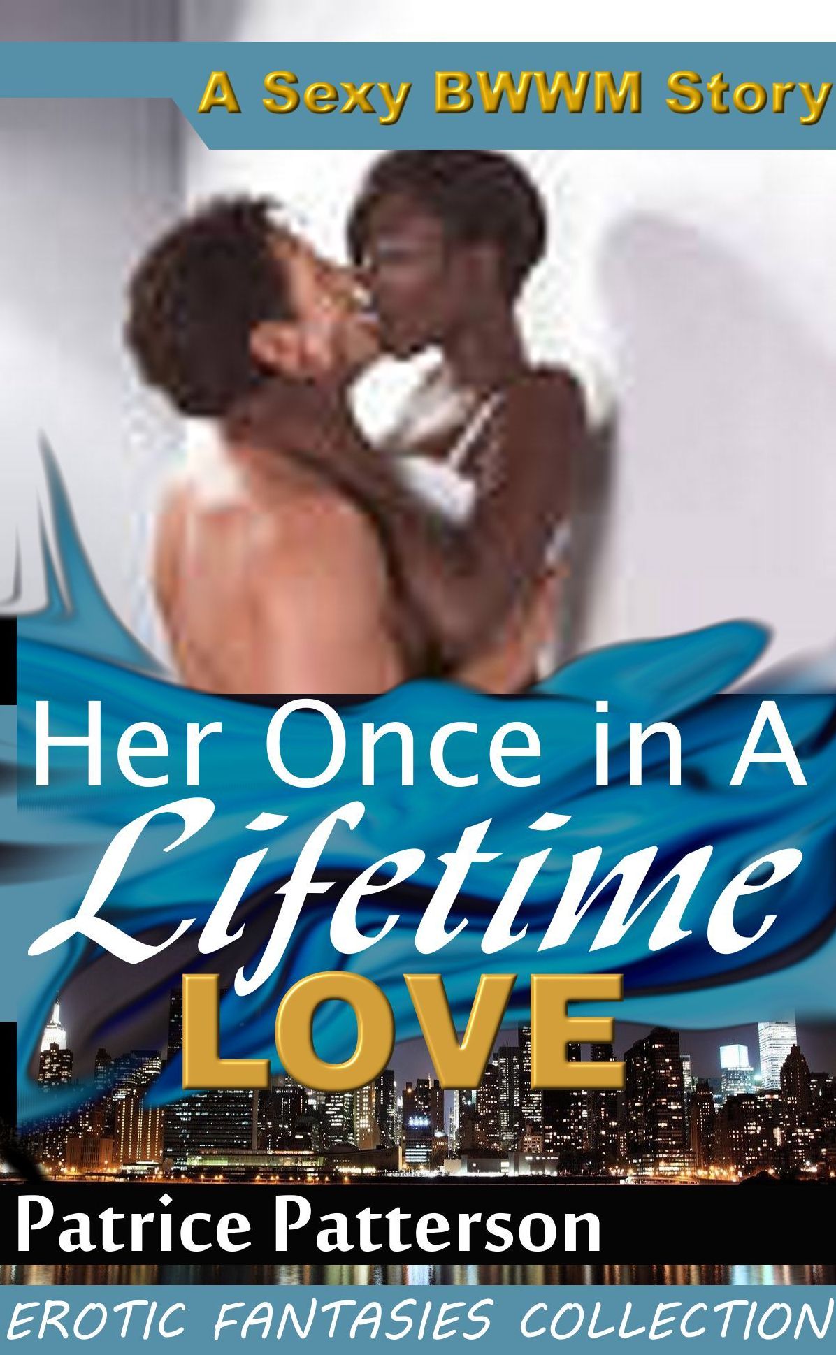 Her Once in a Lifetime Love