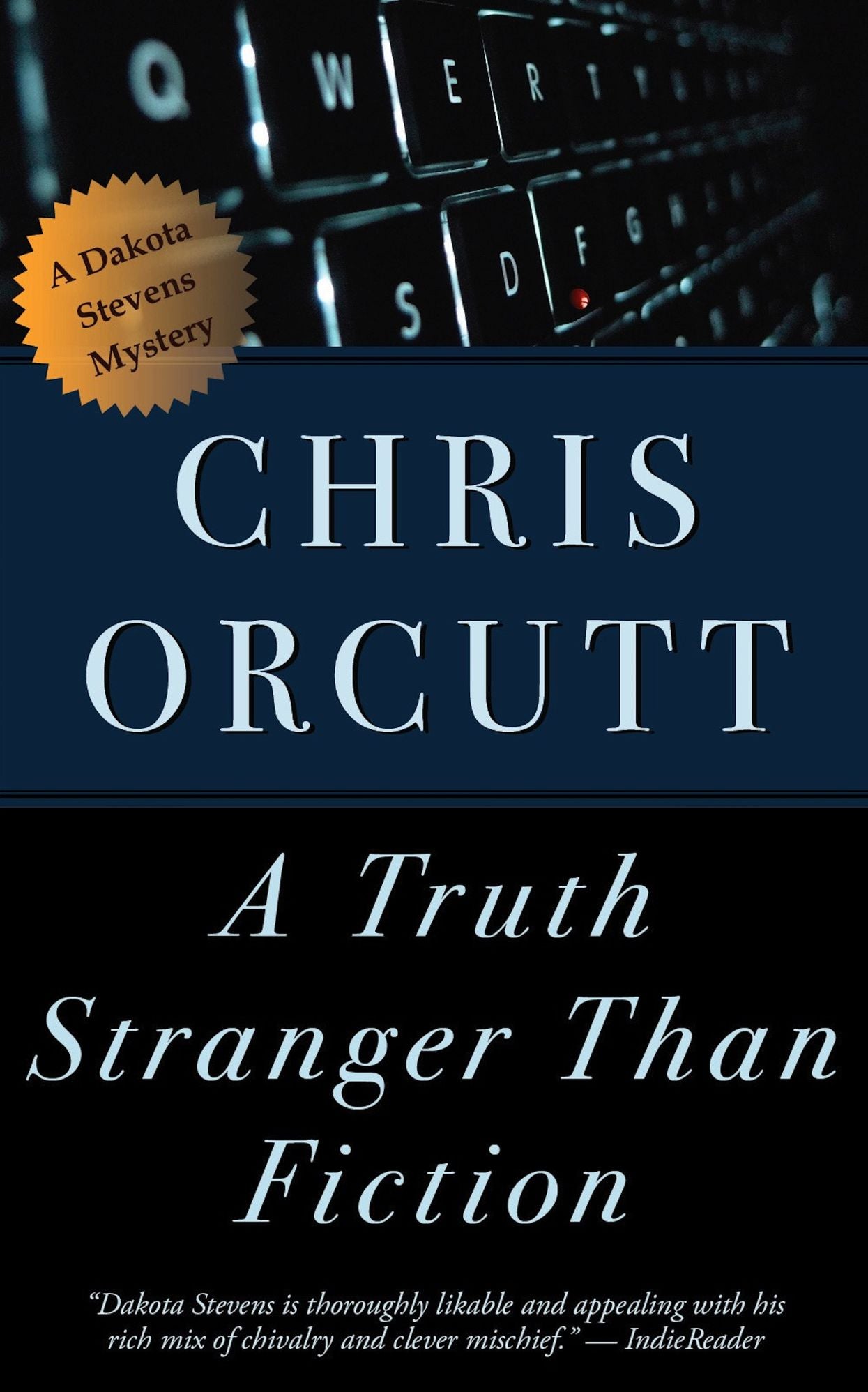 A Truth Stranger Than Fiction