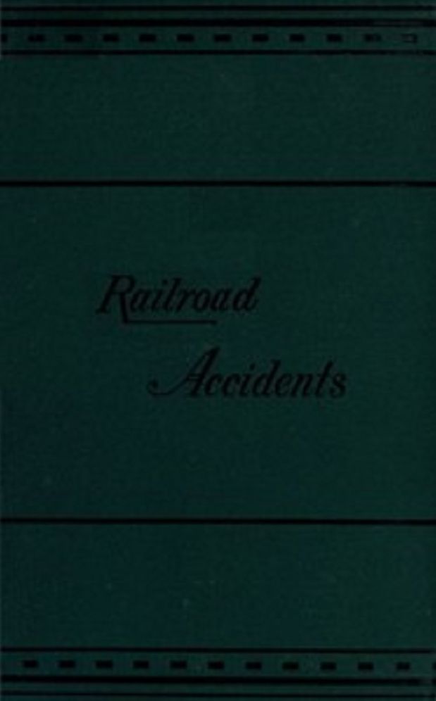 Notes on Railroad Accidents (Illustrated)