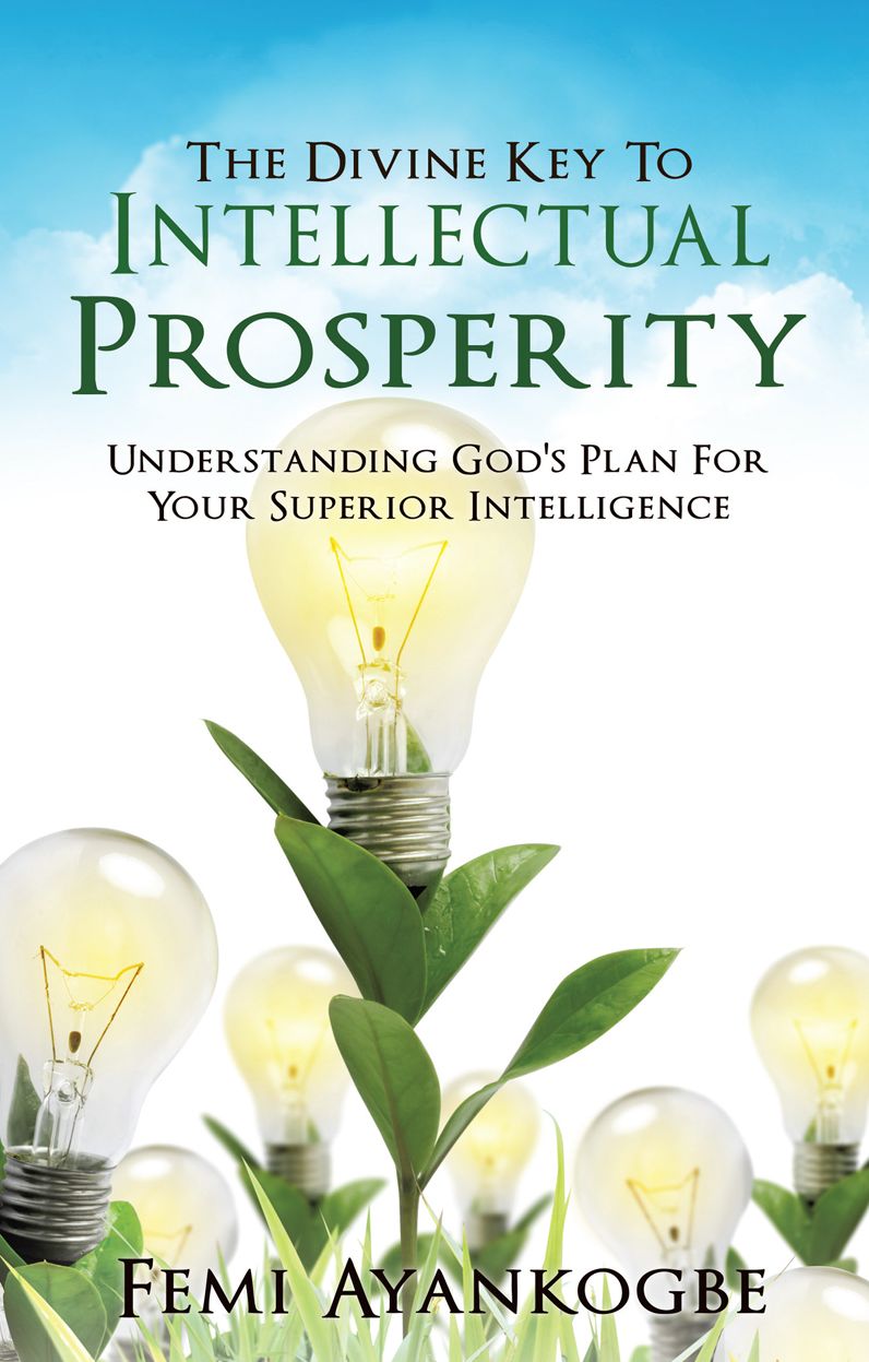 The Divine Key To Intellectual Prosperity