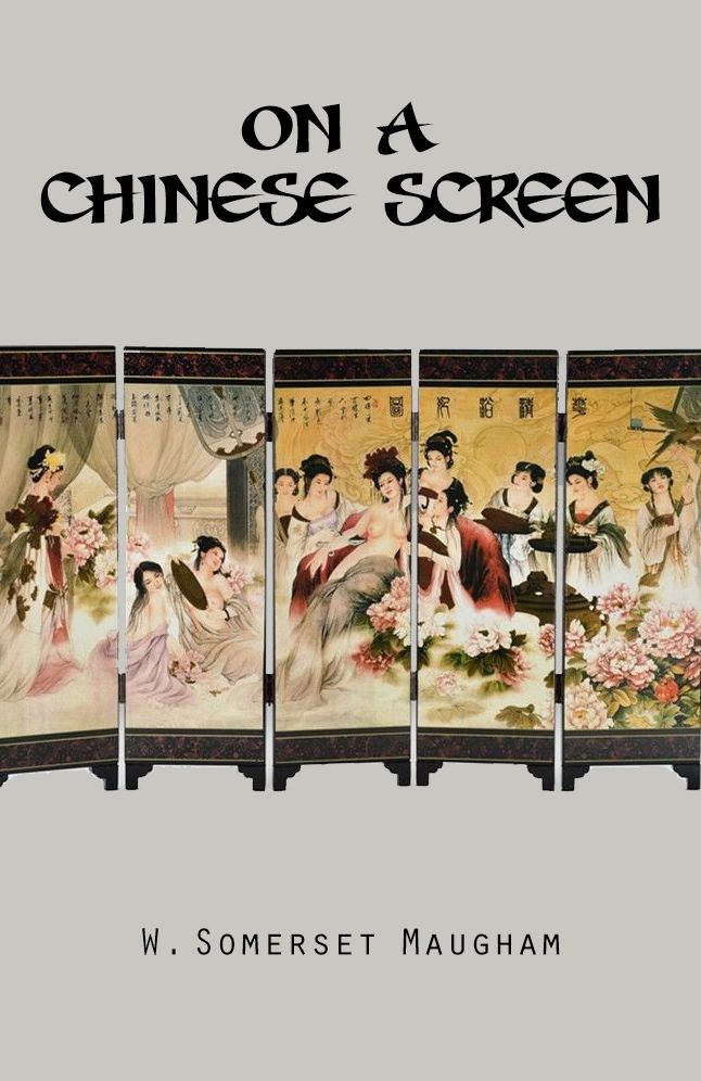 On a Chinese Screen