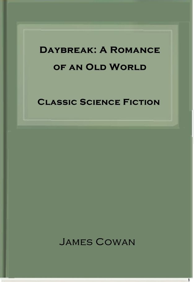 Daybreak: A Romance of an Old World