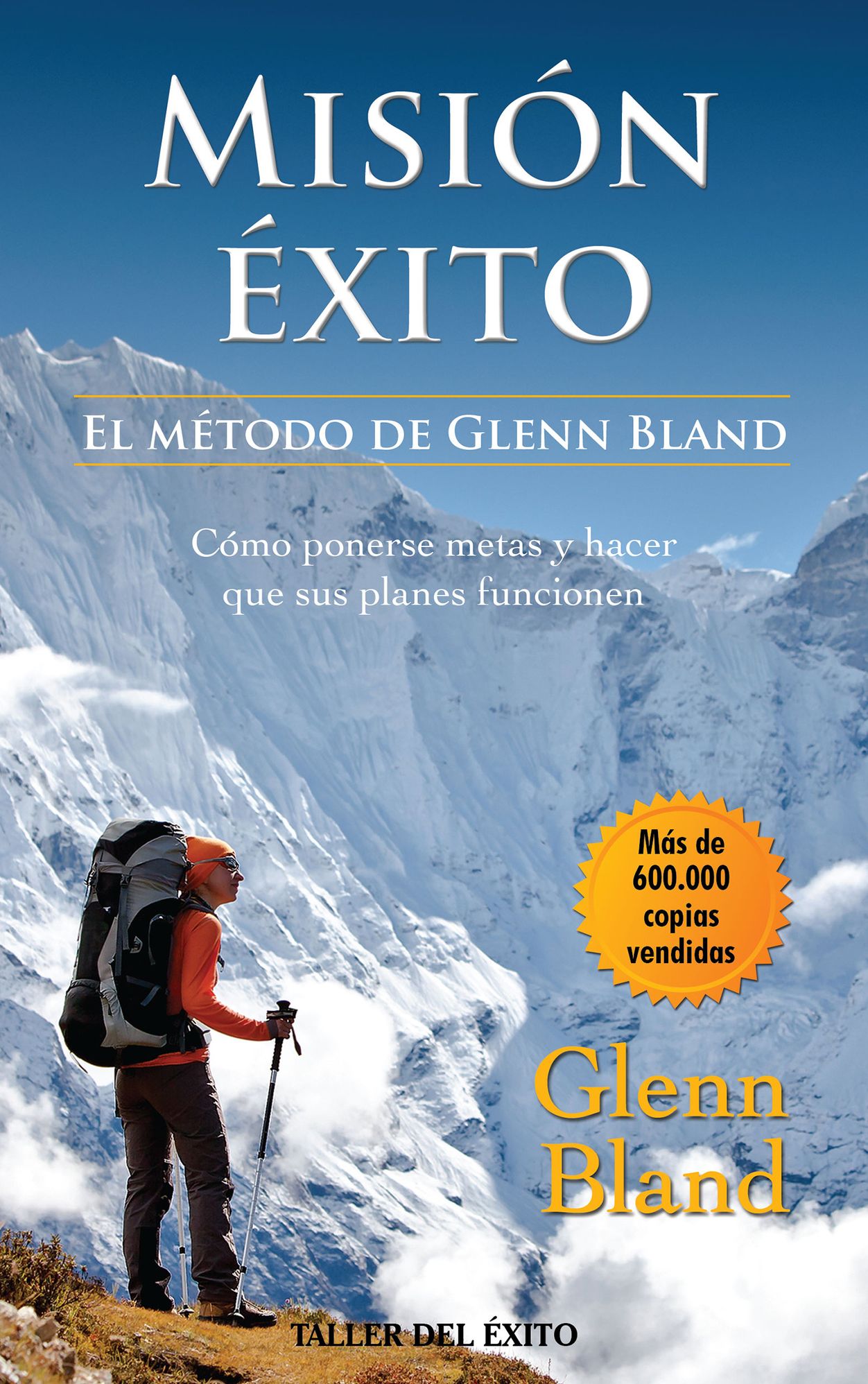 Mision exito. El metodo de Glenn Bland