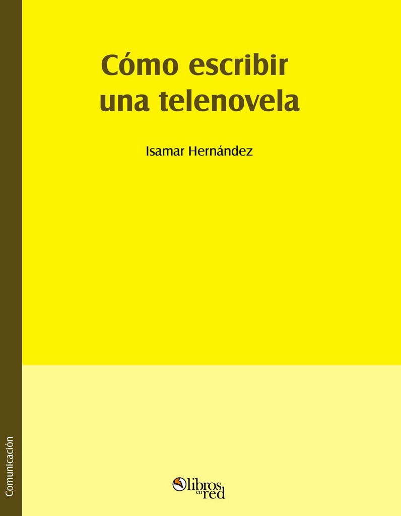 Como escribir una telenovela