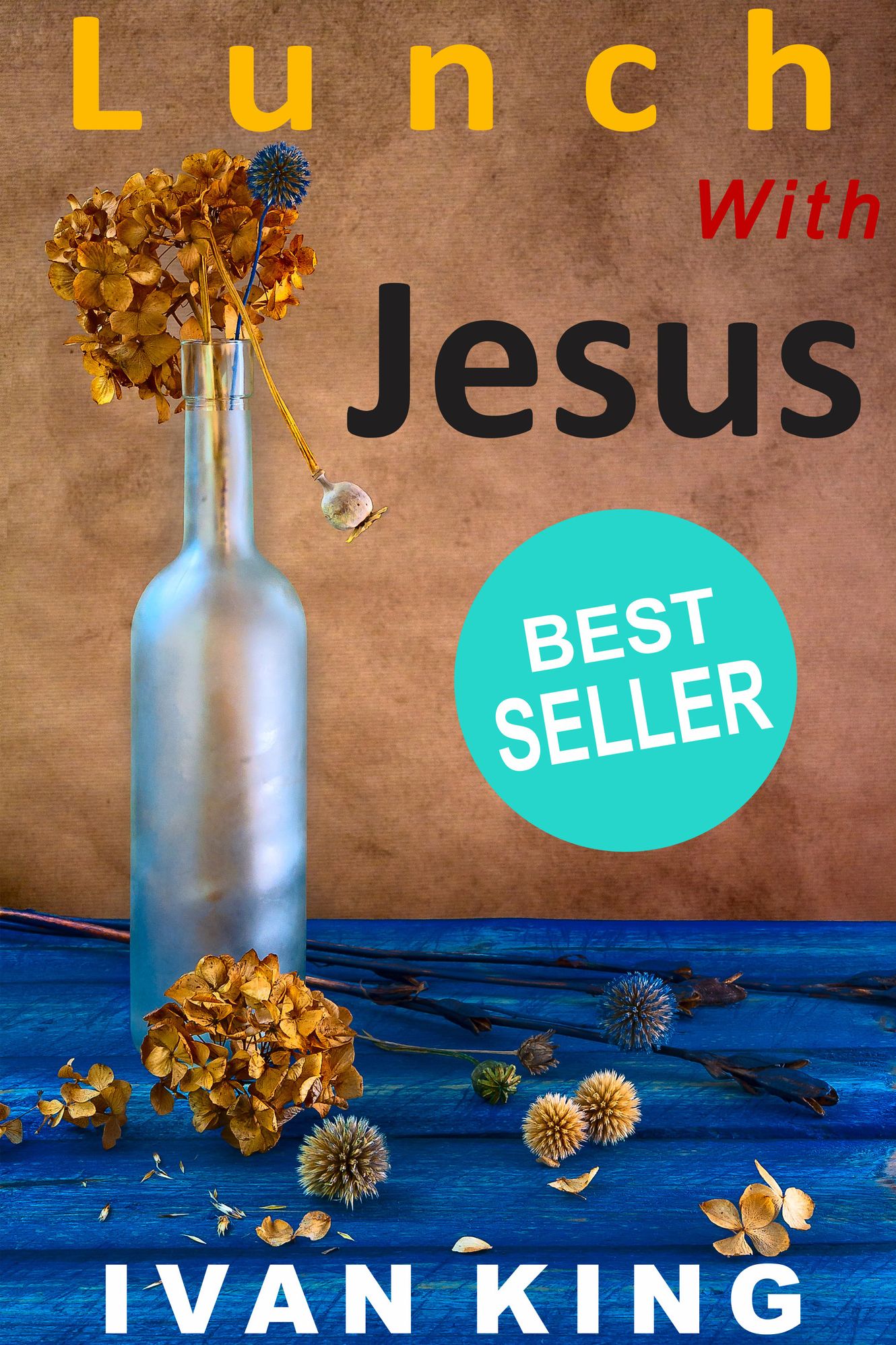 Lunch With Jesus
