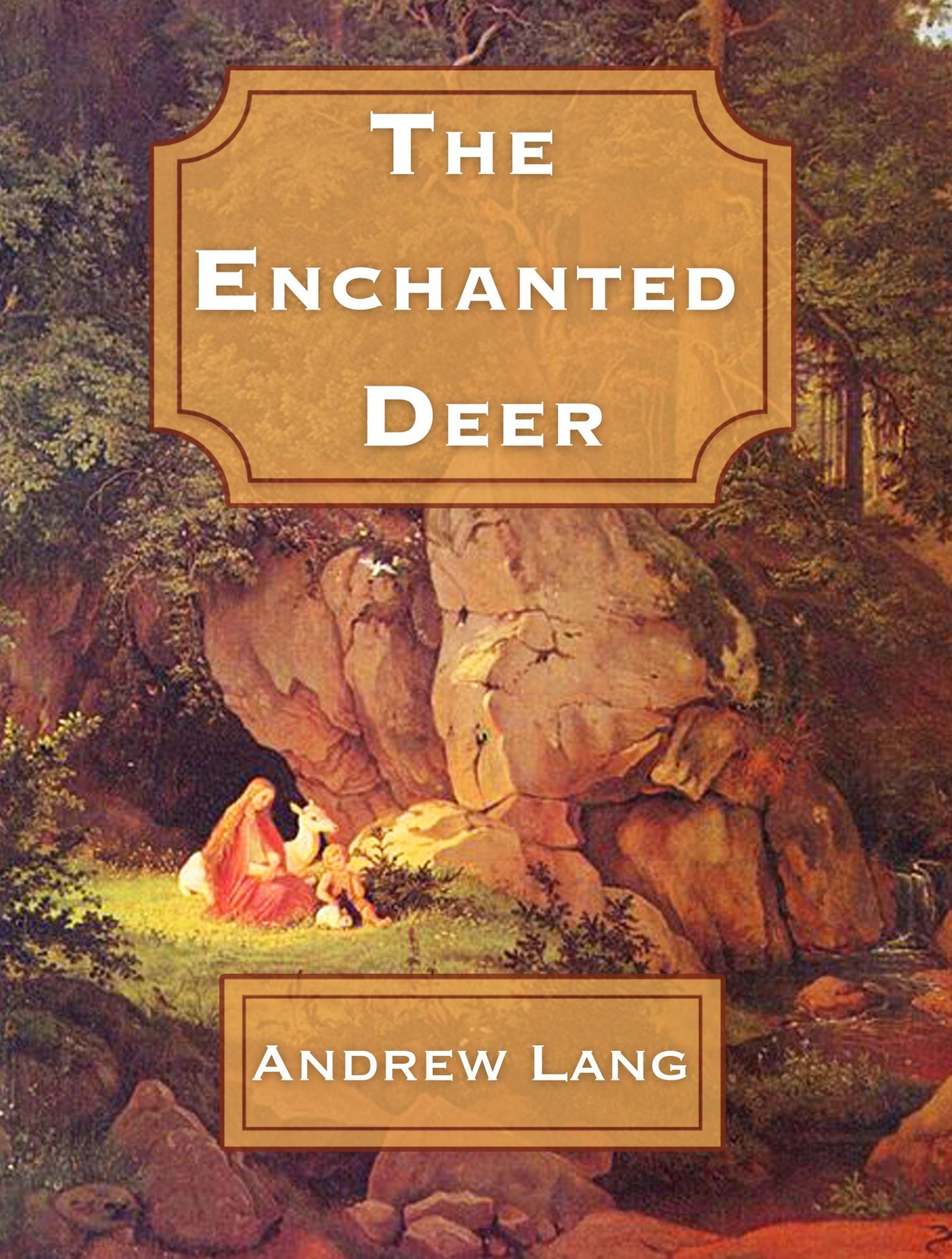 The enchanted deer