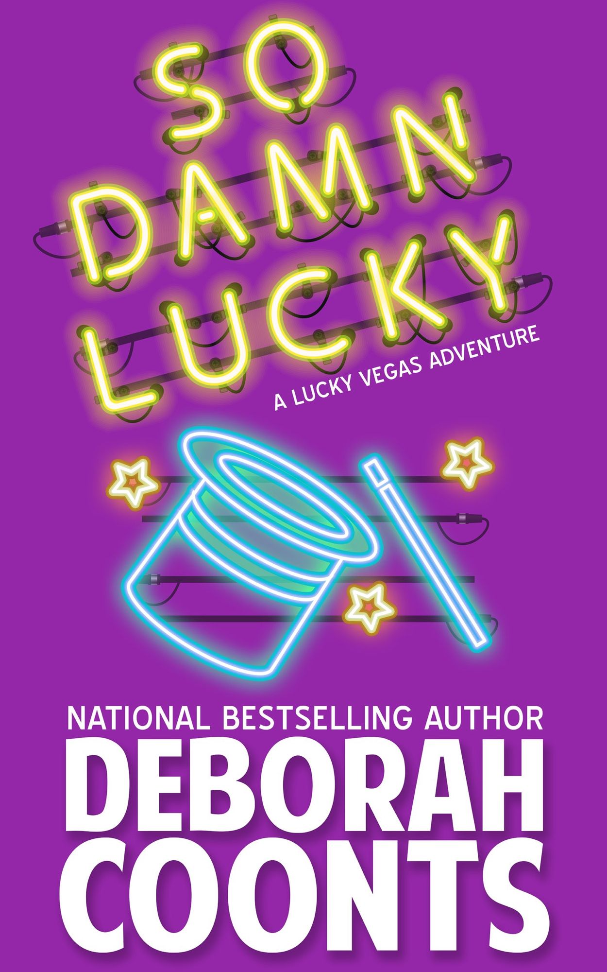 So Damn Lucky (The Lucky O'Toole Vegas Adventure Series, Book 3)