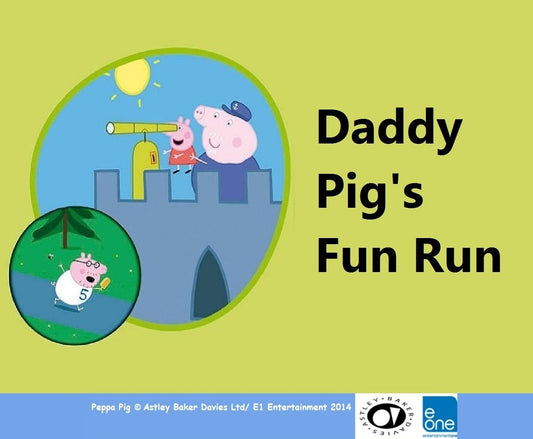 DADDY PIG'S FUN RUN