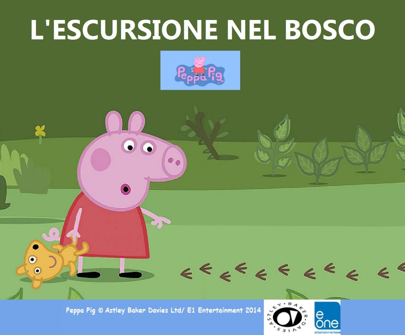 L'ESCURSIONE NEL BOSCO