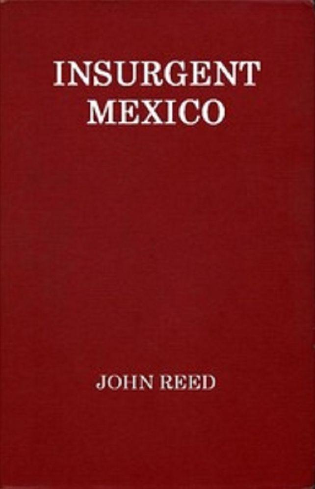 Insurgent Mexico (Unabridged)