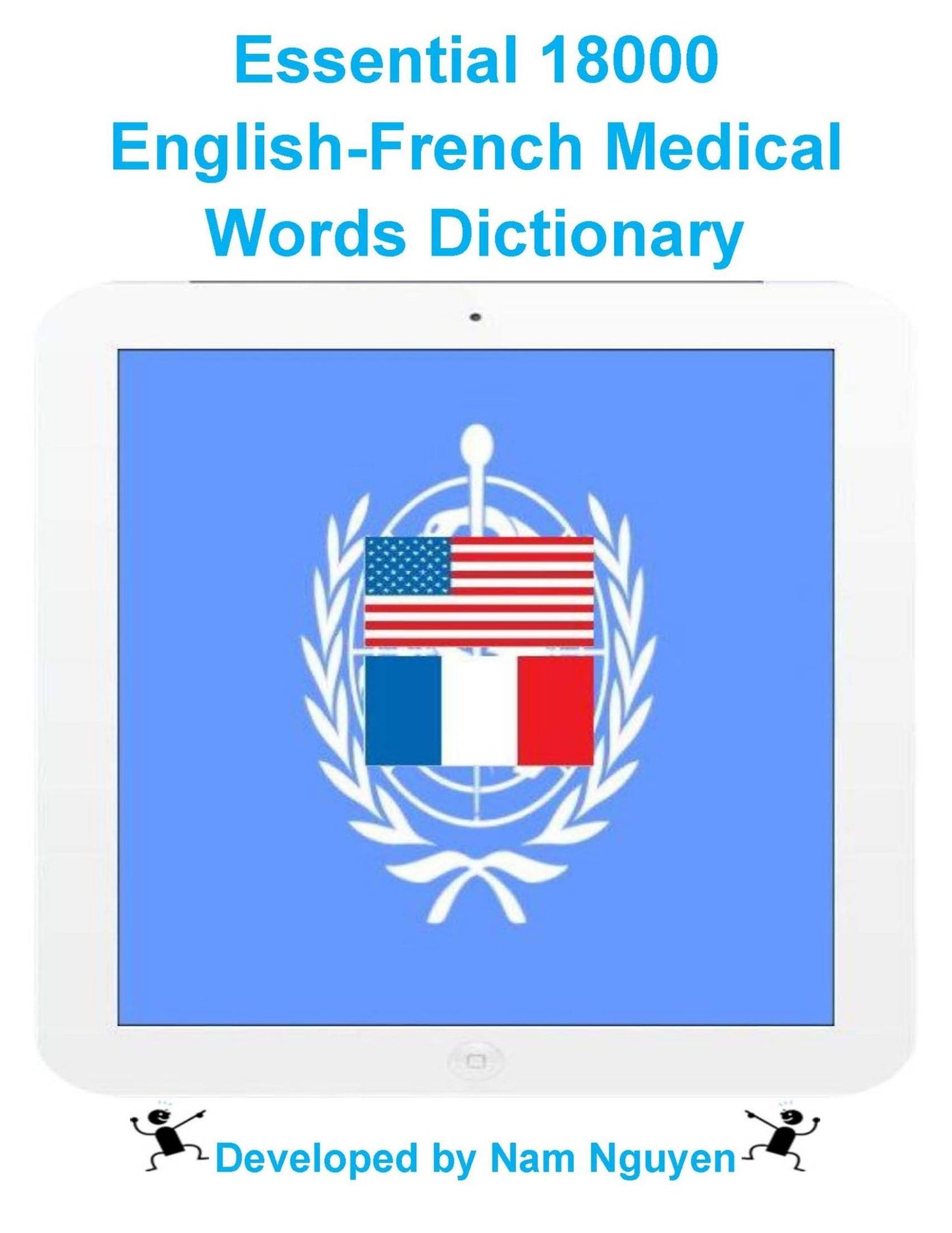 Essential 18000 English-French Medical Words