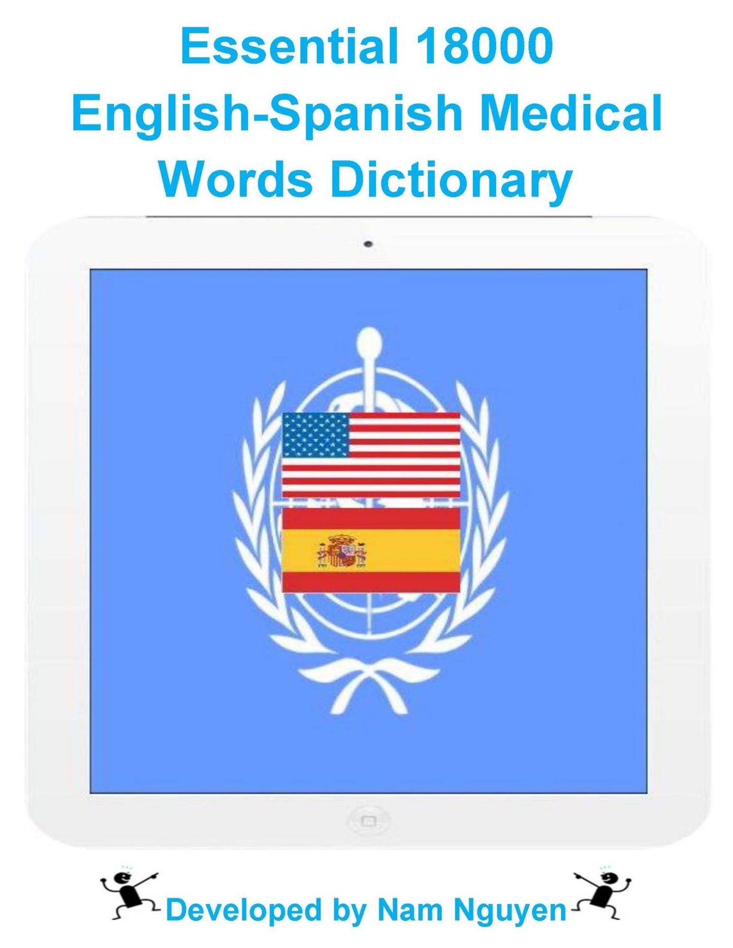 Essential 18000 English-Spanish Medical Words Dictionary