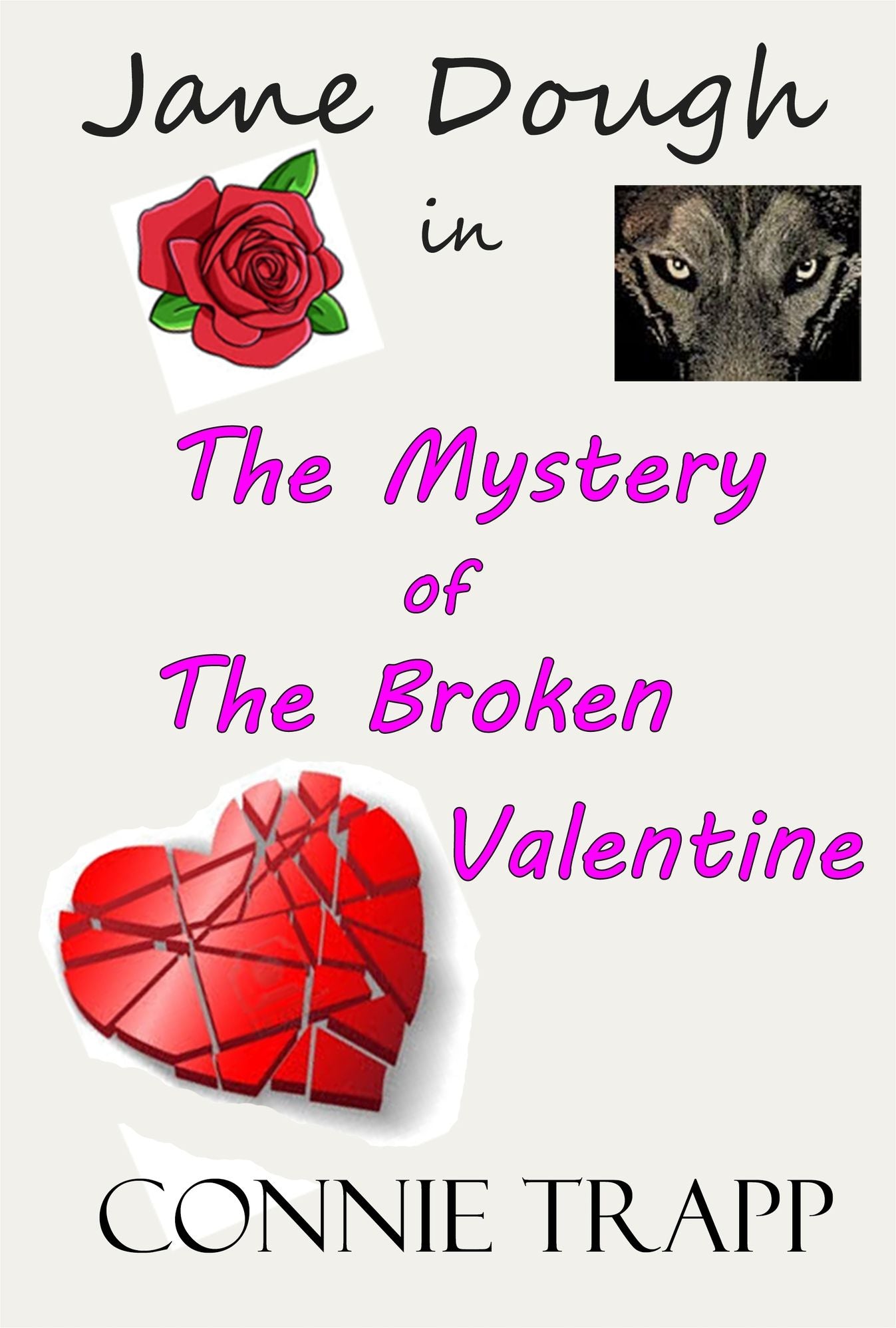 Jane Dough in the Mystery of the Broken Valentine