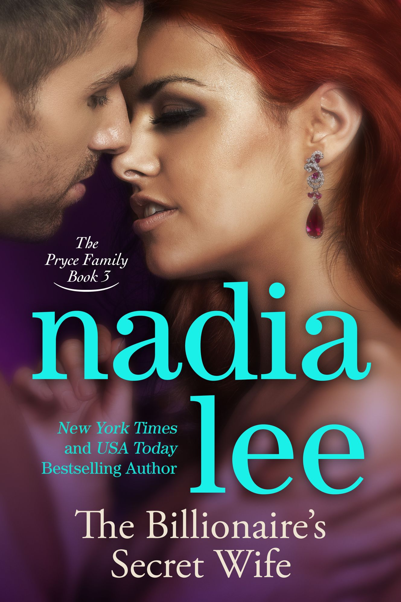 The Billionaire's Secret Wife (The Pryce Family Book 3)