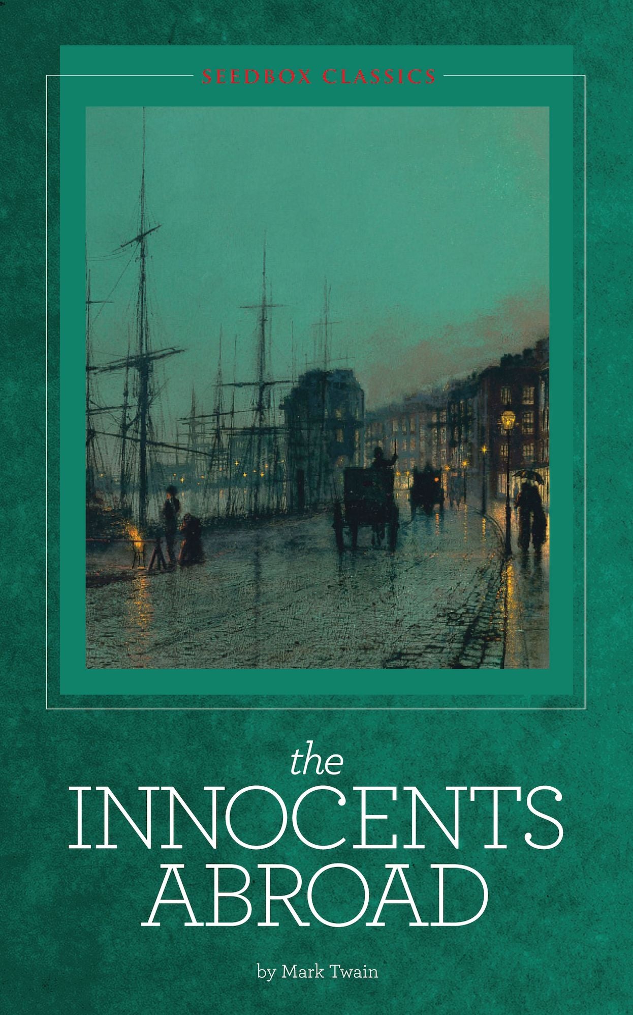 Innocents Abroad - Mark Twain