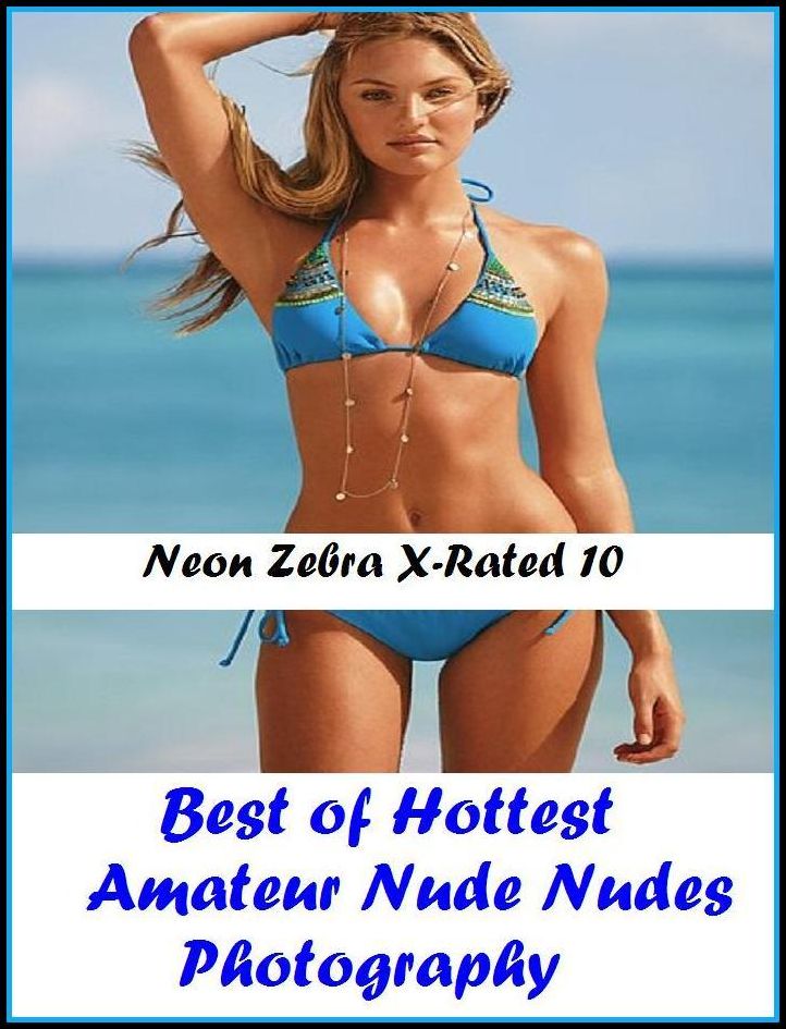 S & M: Neon Zebra X-Rated 10! Best of Hottest Amateur Nude Nudes Photography ( Erotic Photography, Erotic Stories, Nude Photos, Naked , Adult Nudes, Breast, Domination, Bare Ass, Lesbian, She-male, Gay, Fetish, Bondage, Sex, Erotic, Erotica )