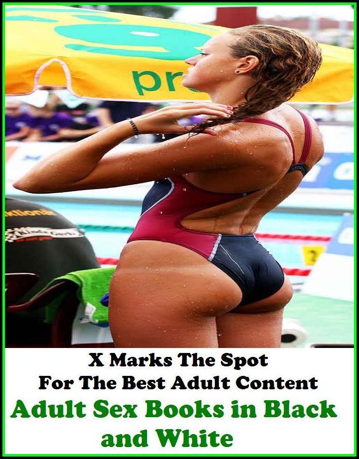 Fetish: X Marks The Spot For The Best Adult Content Adult Sex Books in Black and White