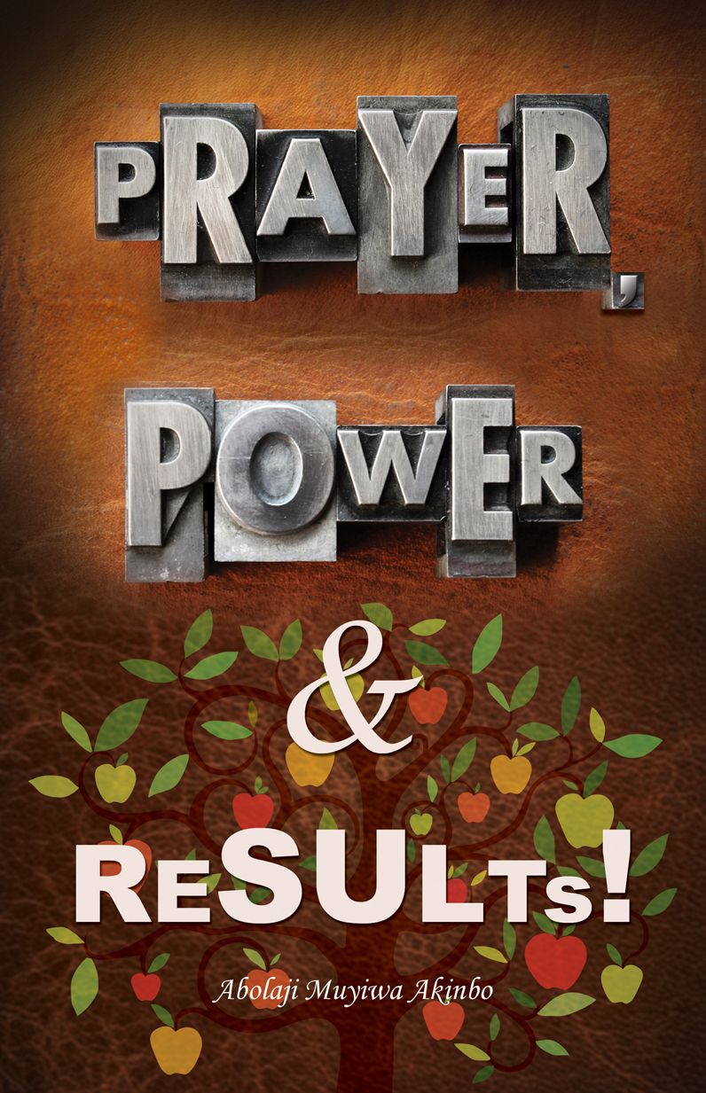 PRAYER, POWER & RESULTS!