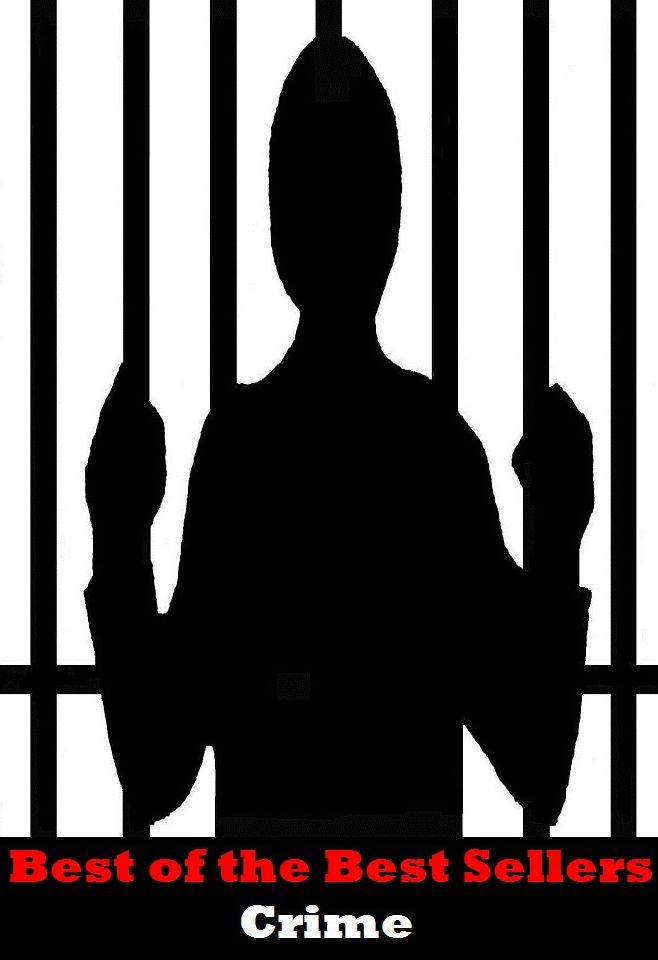 Best of the Best Sellers Crime (offense, criminal offense, criminal offense, law-breaking, offense)
