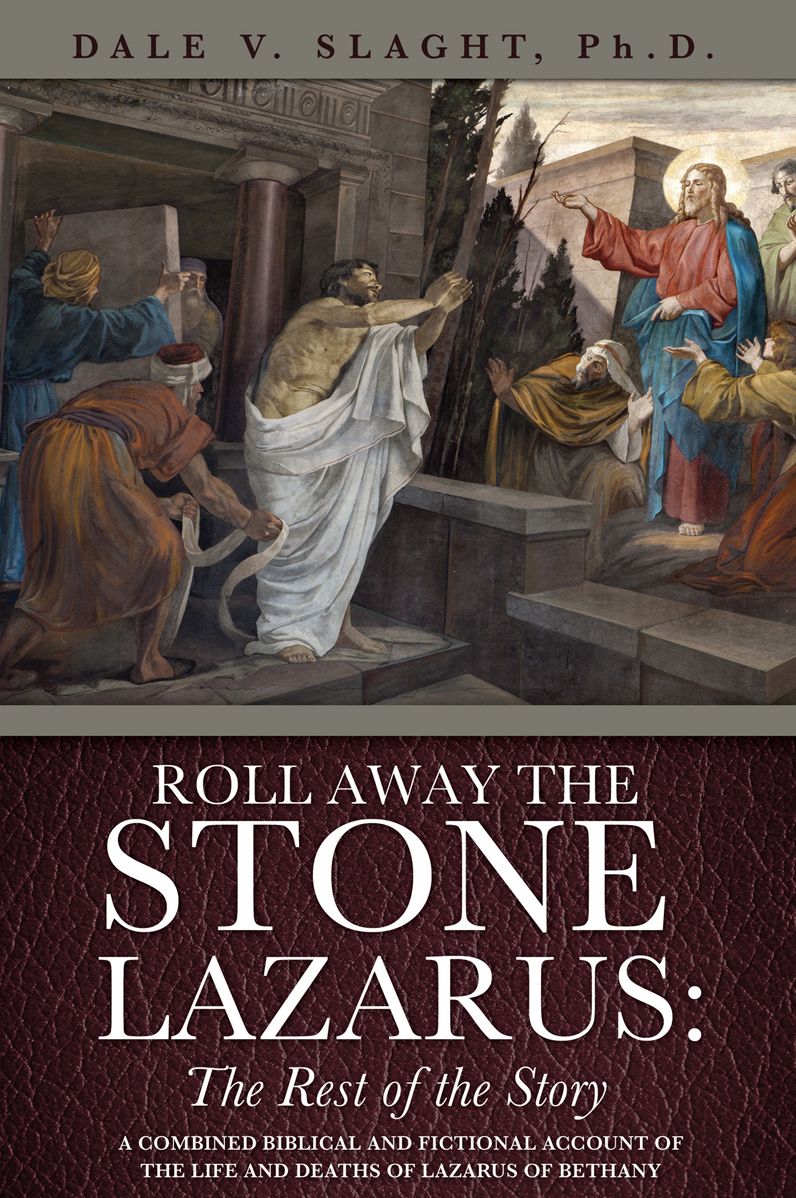ROLL AWAY THE STONE LAZARUS:THE REST OF THE STORY