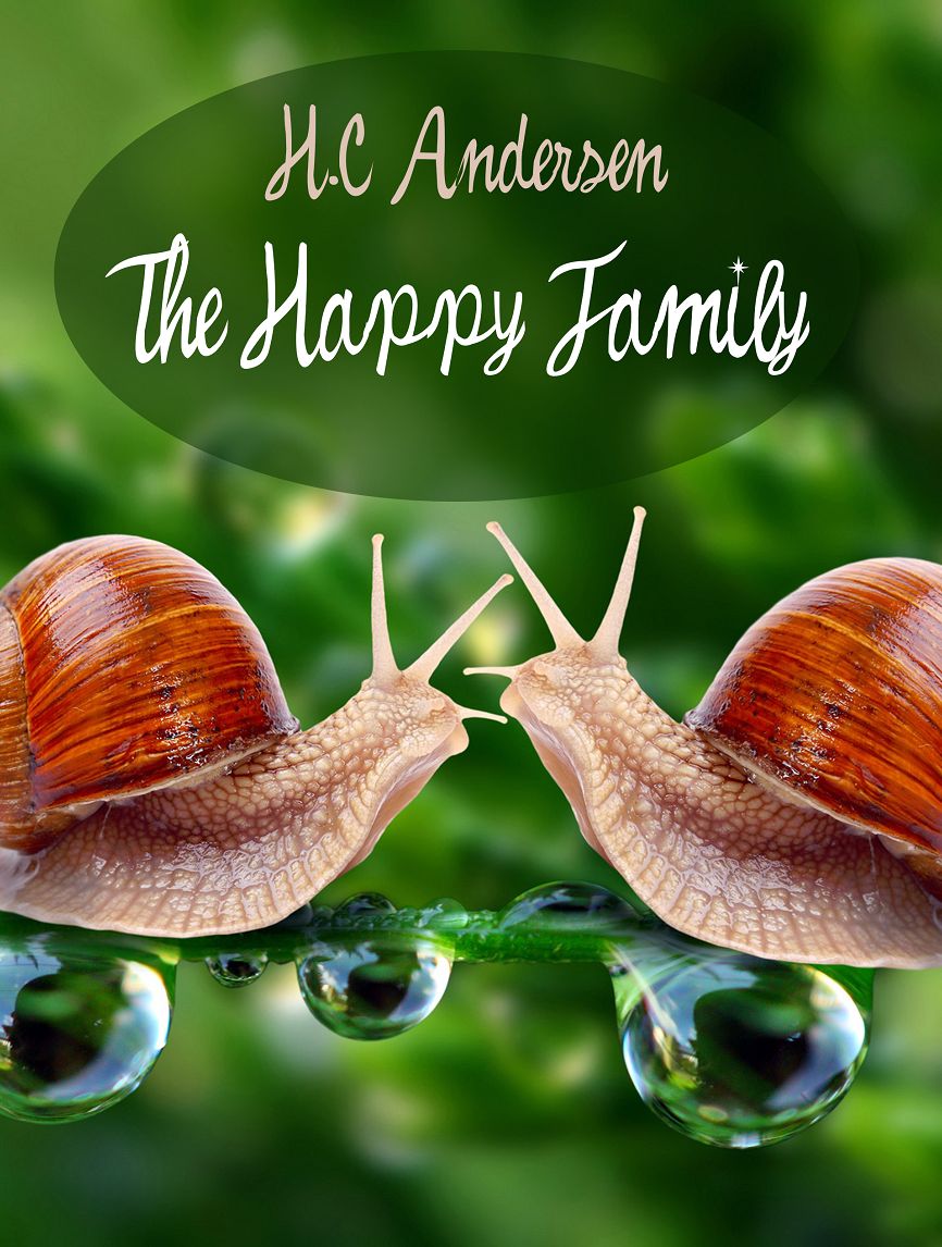 H.C Andersen: The Happy Family