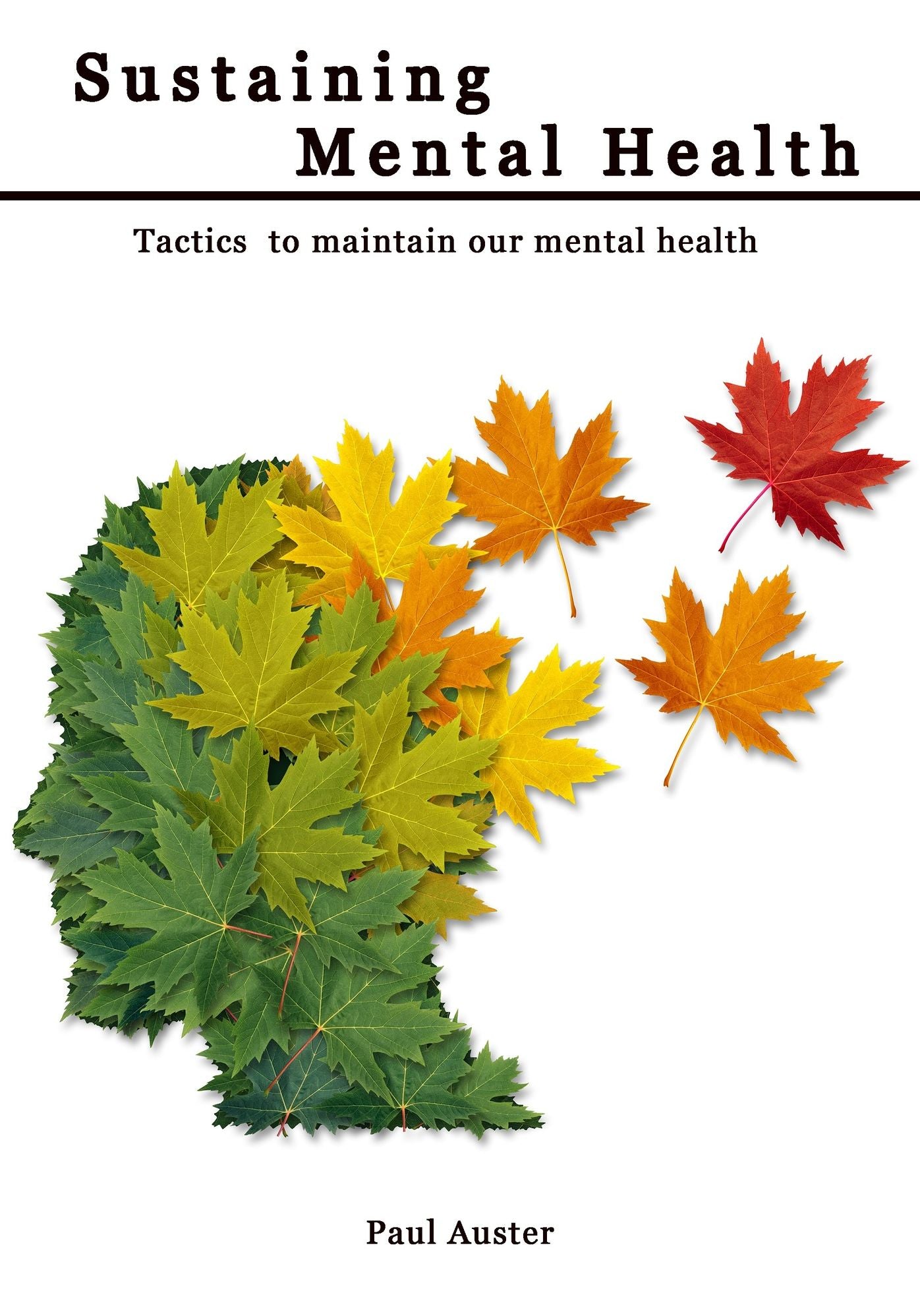 Sustaining Mental Health